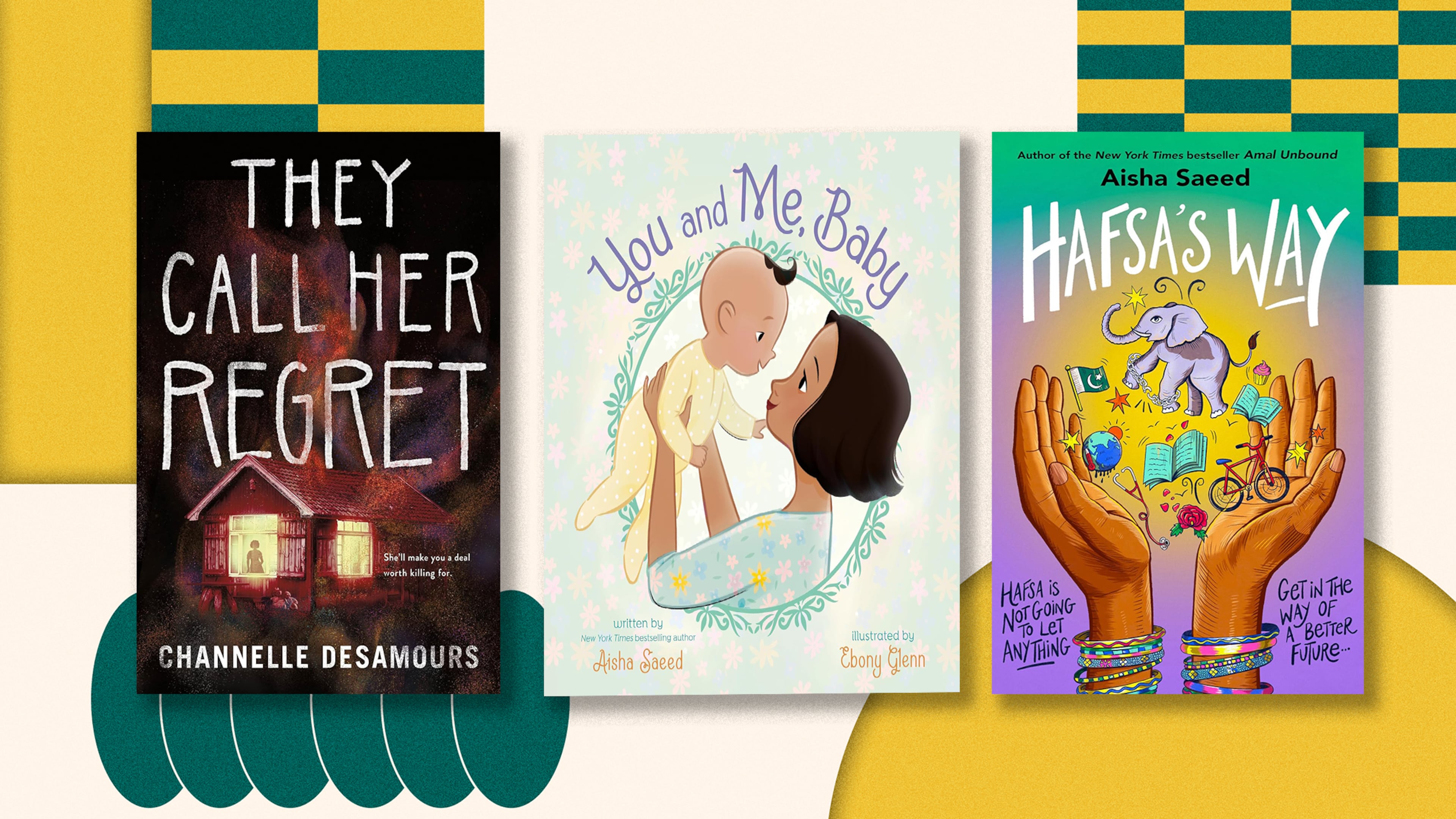 "The Call Her Regret," "You and Me, Baby" and "Hafsa's Way." (Courtesy)