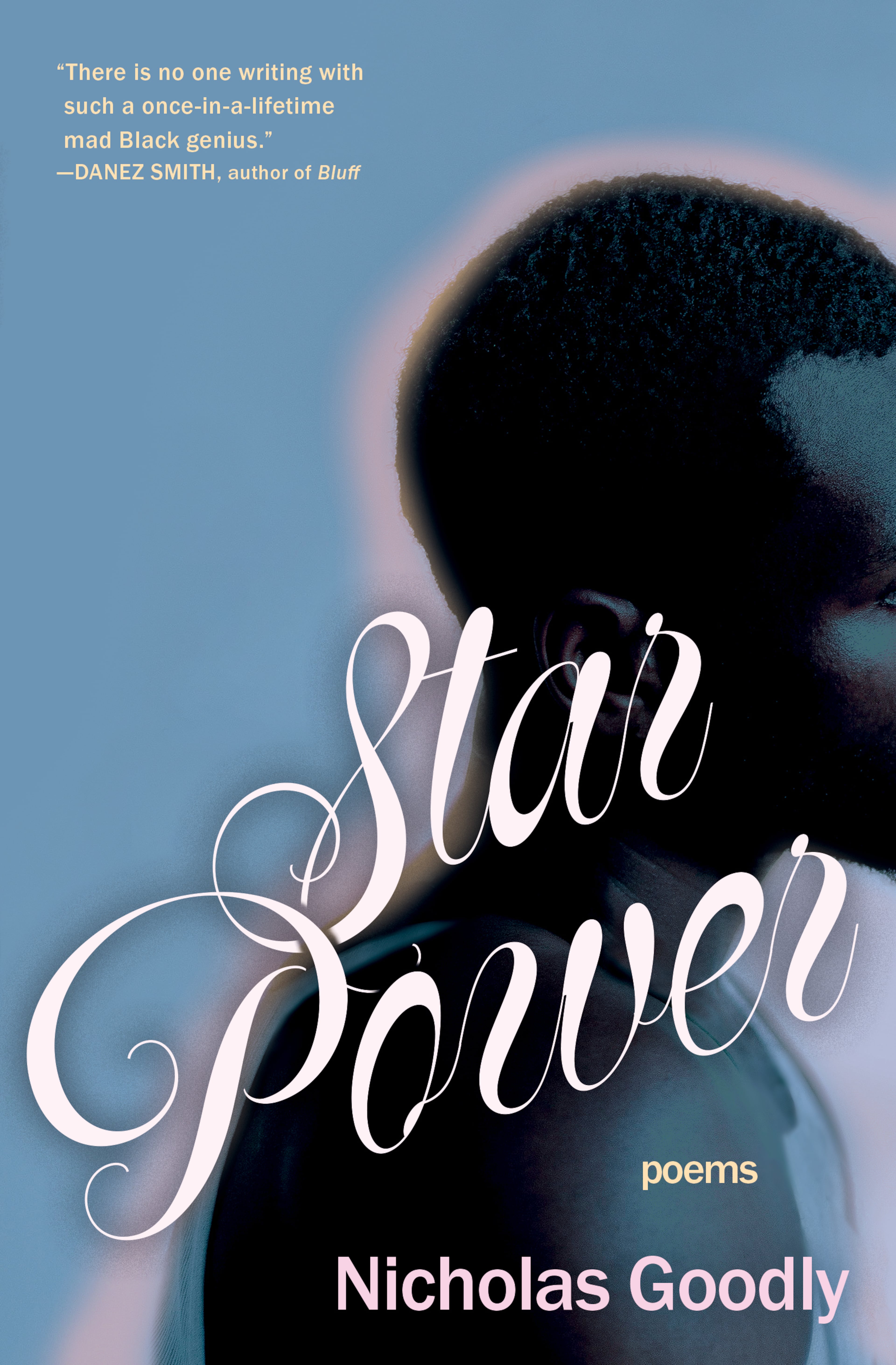 "Star Power" by Nicholas Goodly. (Courtesy of Scribner)