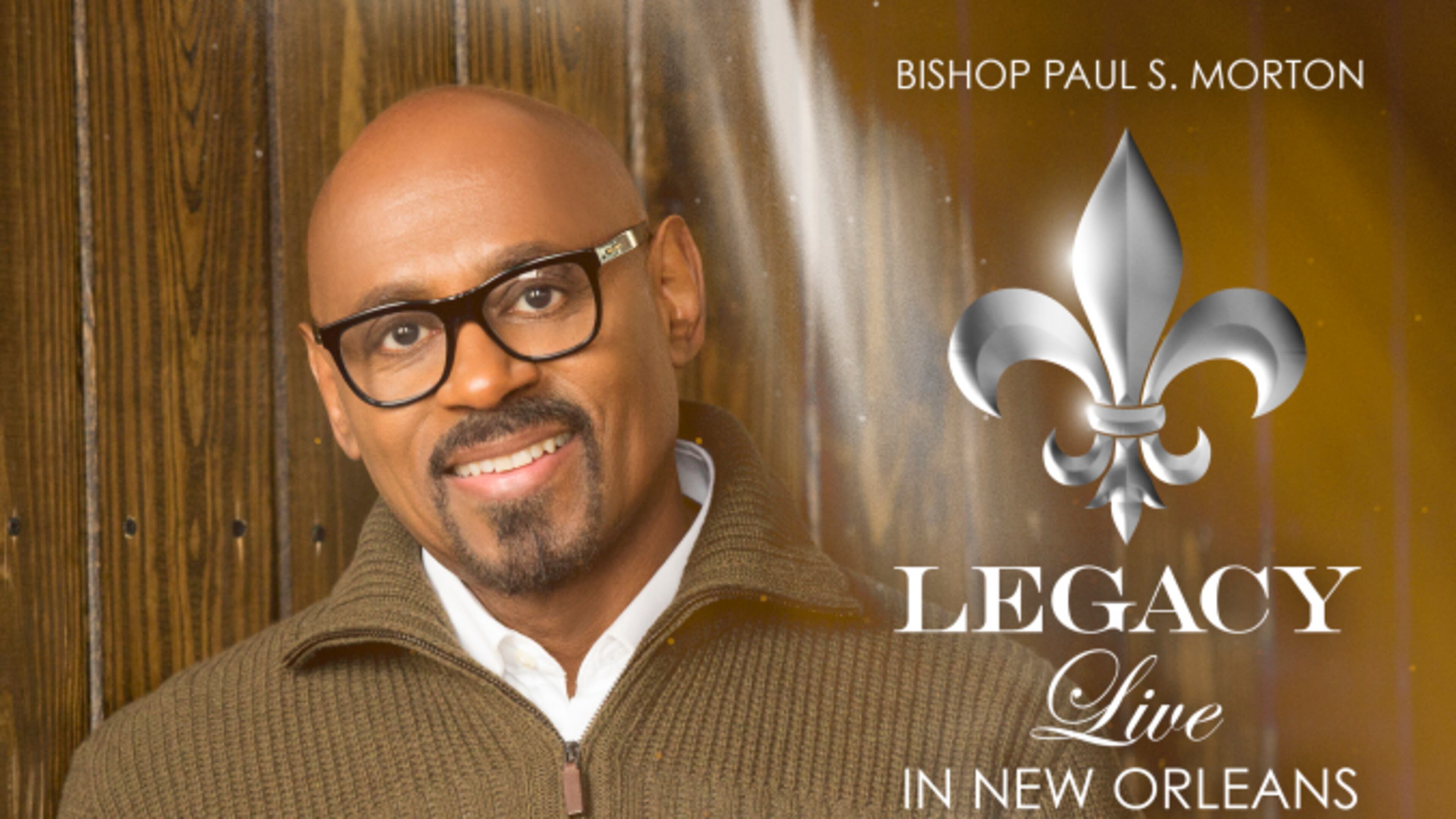 Bishop Paul S. Morton releases “Legacy: Live in New Orleans”, his last solo CD project. CONTRIBUTED
