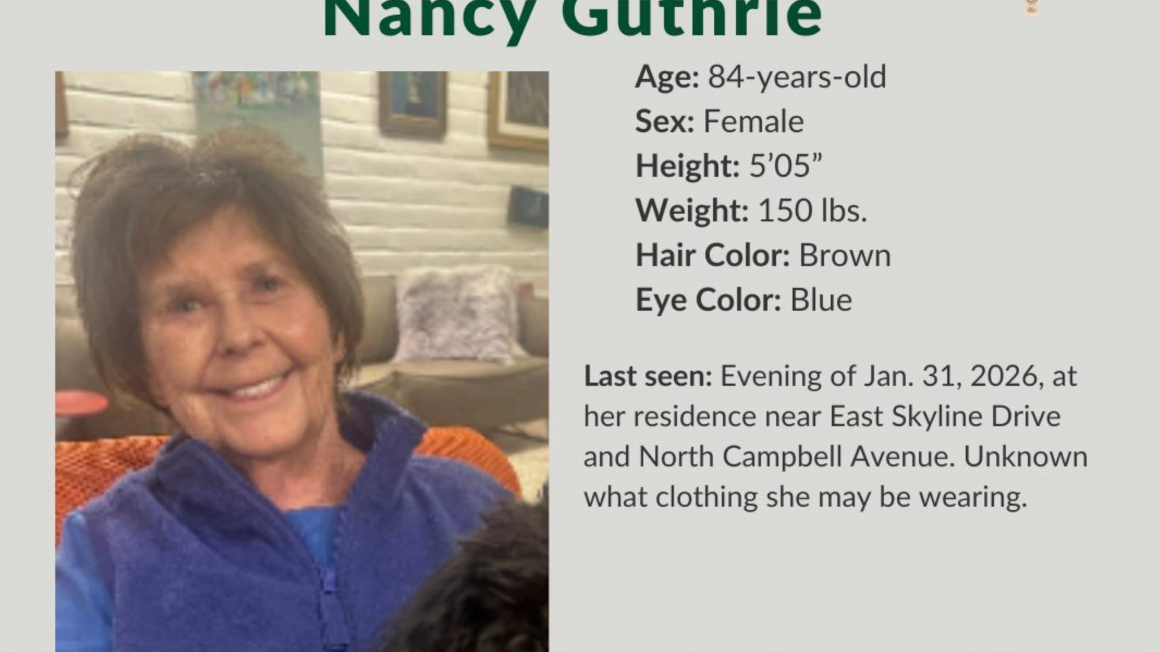 This image provided by the Pima County Sheriff’s Department, on Monday, Feb. 2, 2026, shows a missing person alert for Nancy Guthrie. (Pima County Sheriff’s Department via AP)