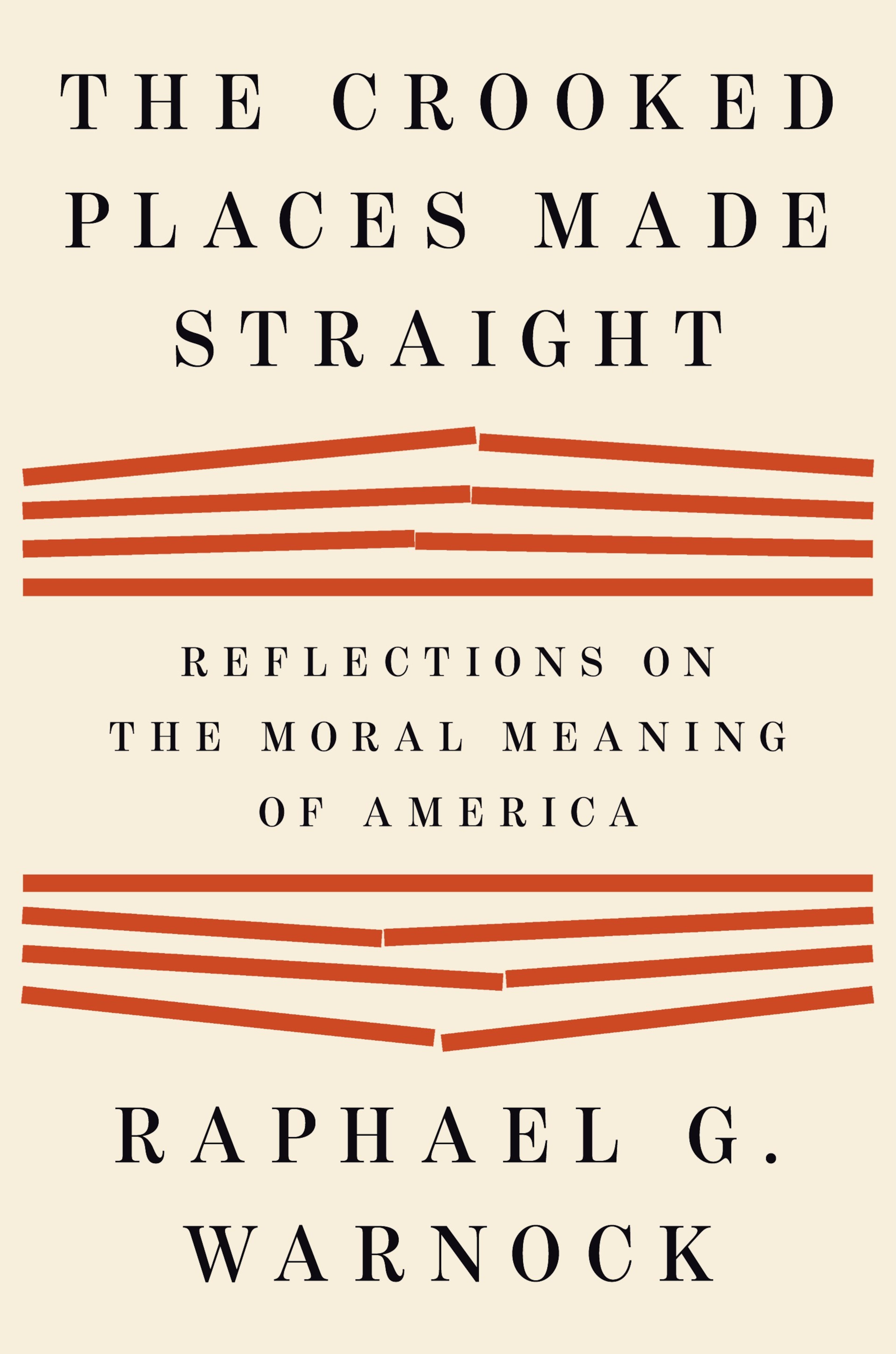 "The Crooked Places Made Straight" is the latest book by Georgia U.S. Sen. Raphael Warnock.