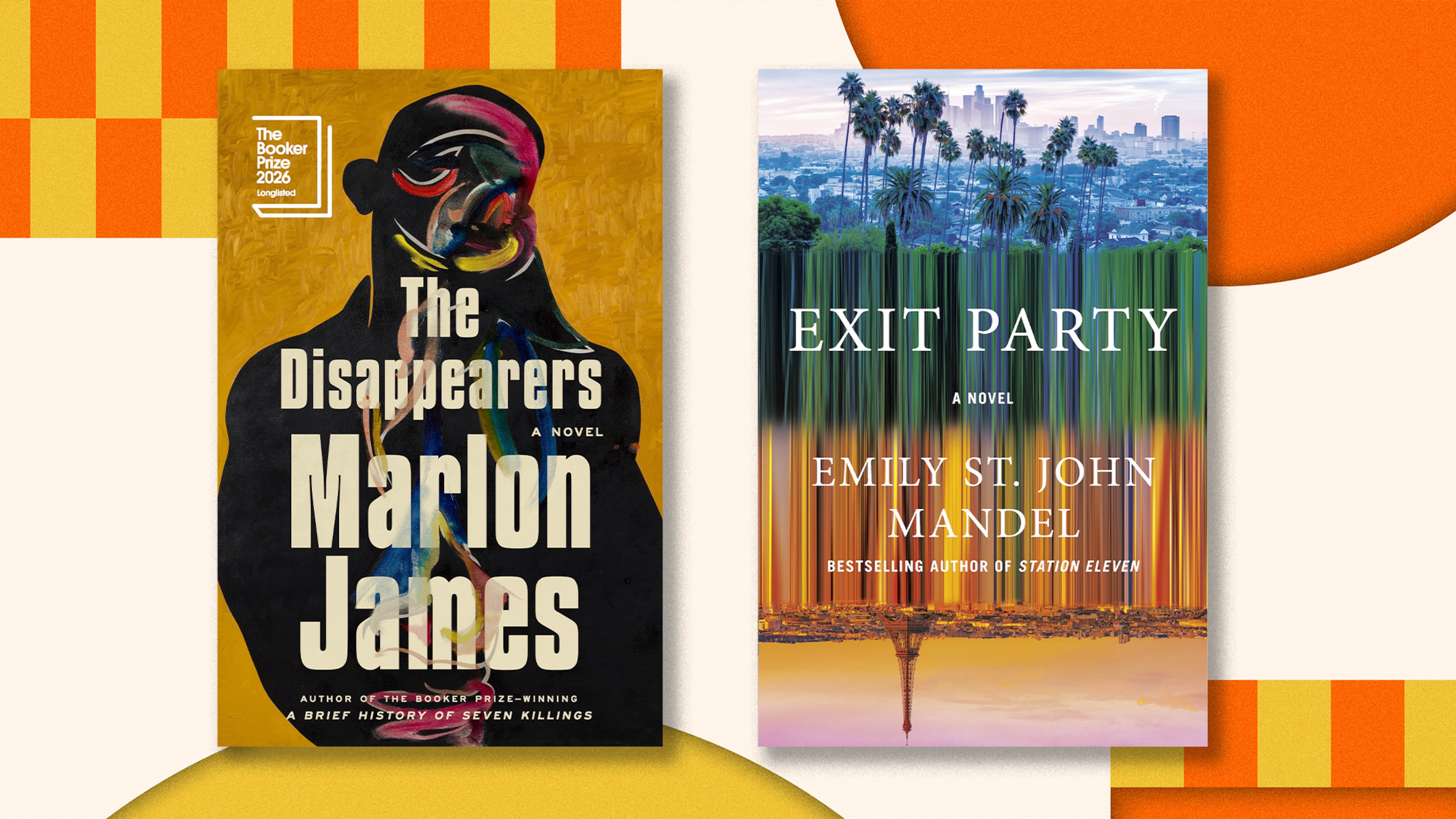 "The Disappearers" by Marlon James and "Exit Party" by Emily St. John Mandel. (Courtesy)