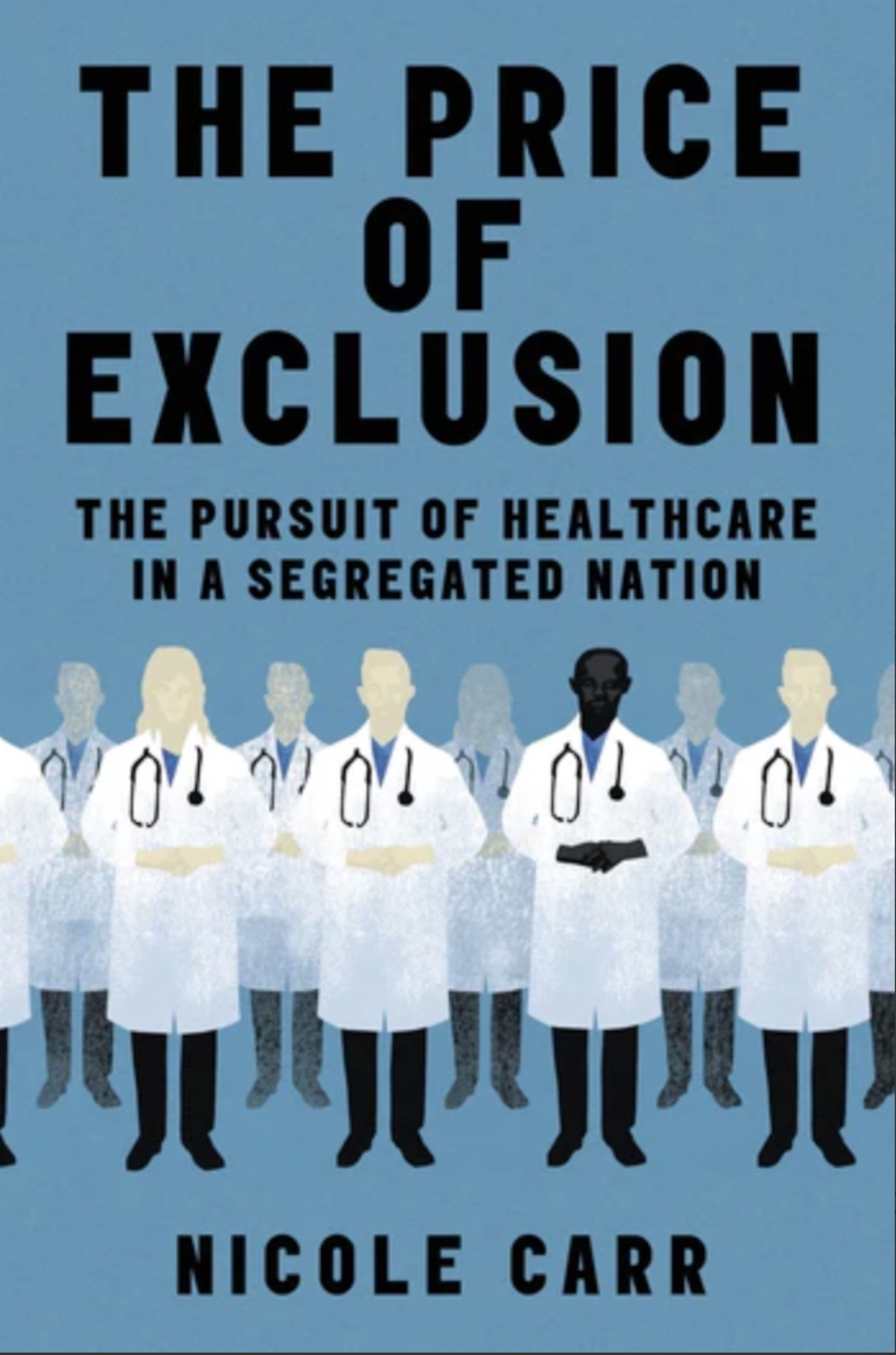 "The Price of Exclusion" by Nicole Carr. (Courtesy of Dey Street Books)