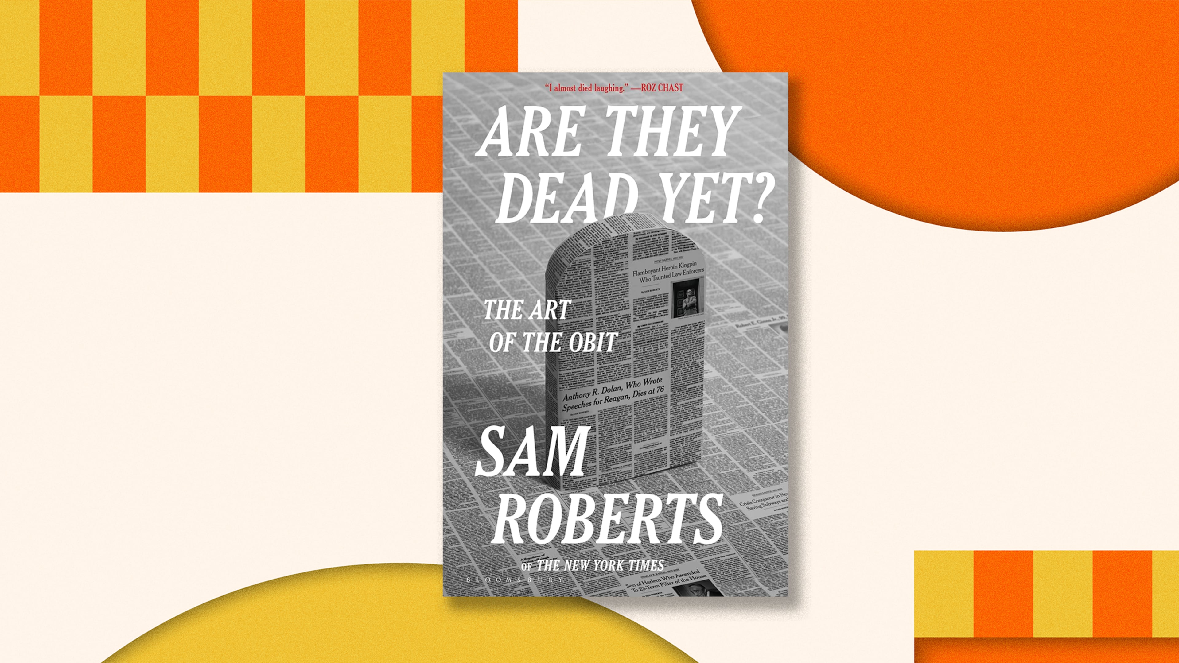 "Are They Dead Yet" by Sam Roberts