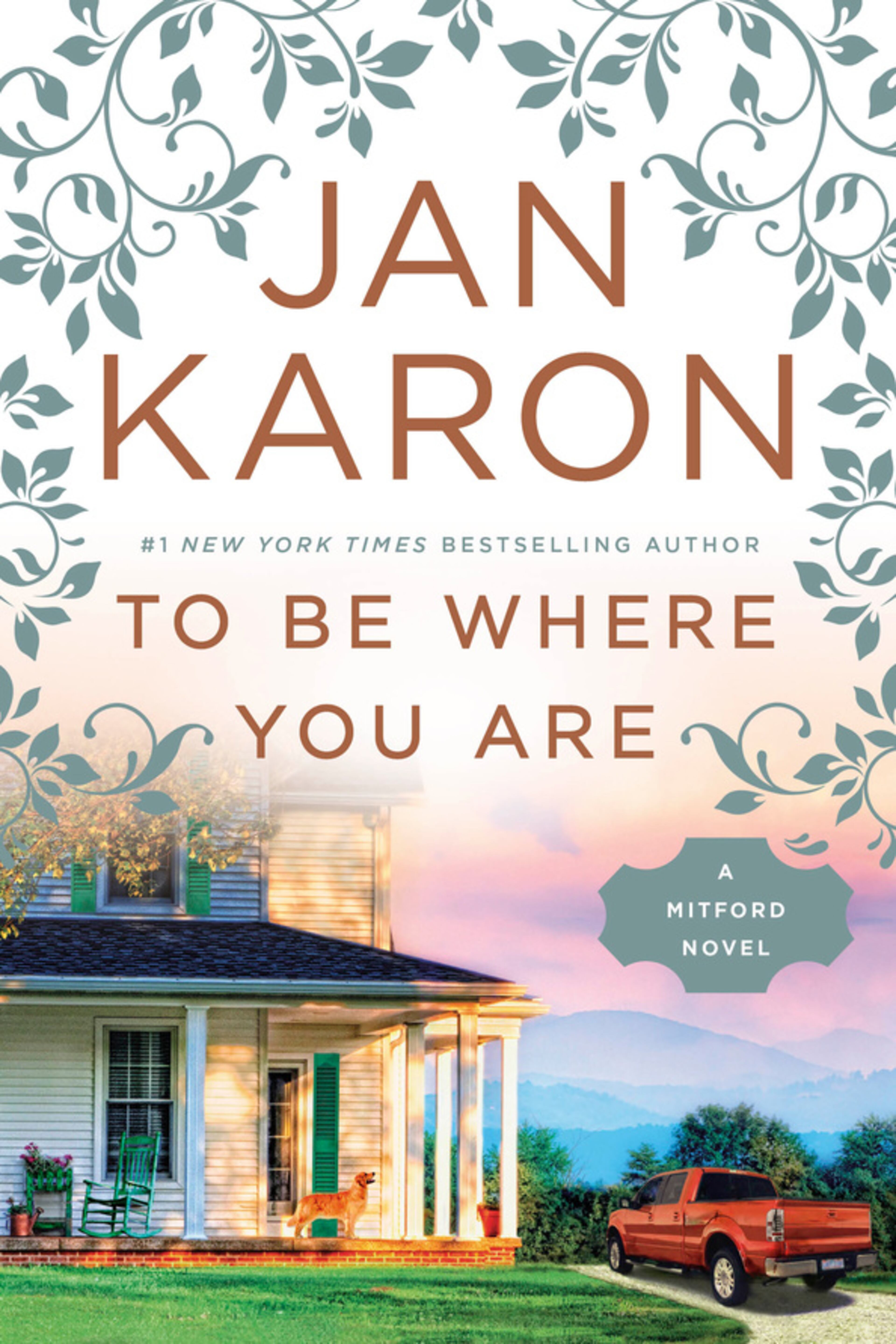 Published in 2017, "To Be Where You Are" was Jan Karon's last book in the series.
(Courtesy of Putnam-Penguin Random House)