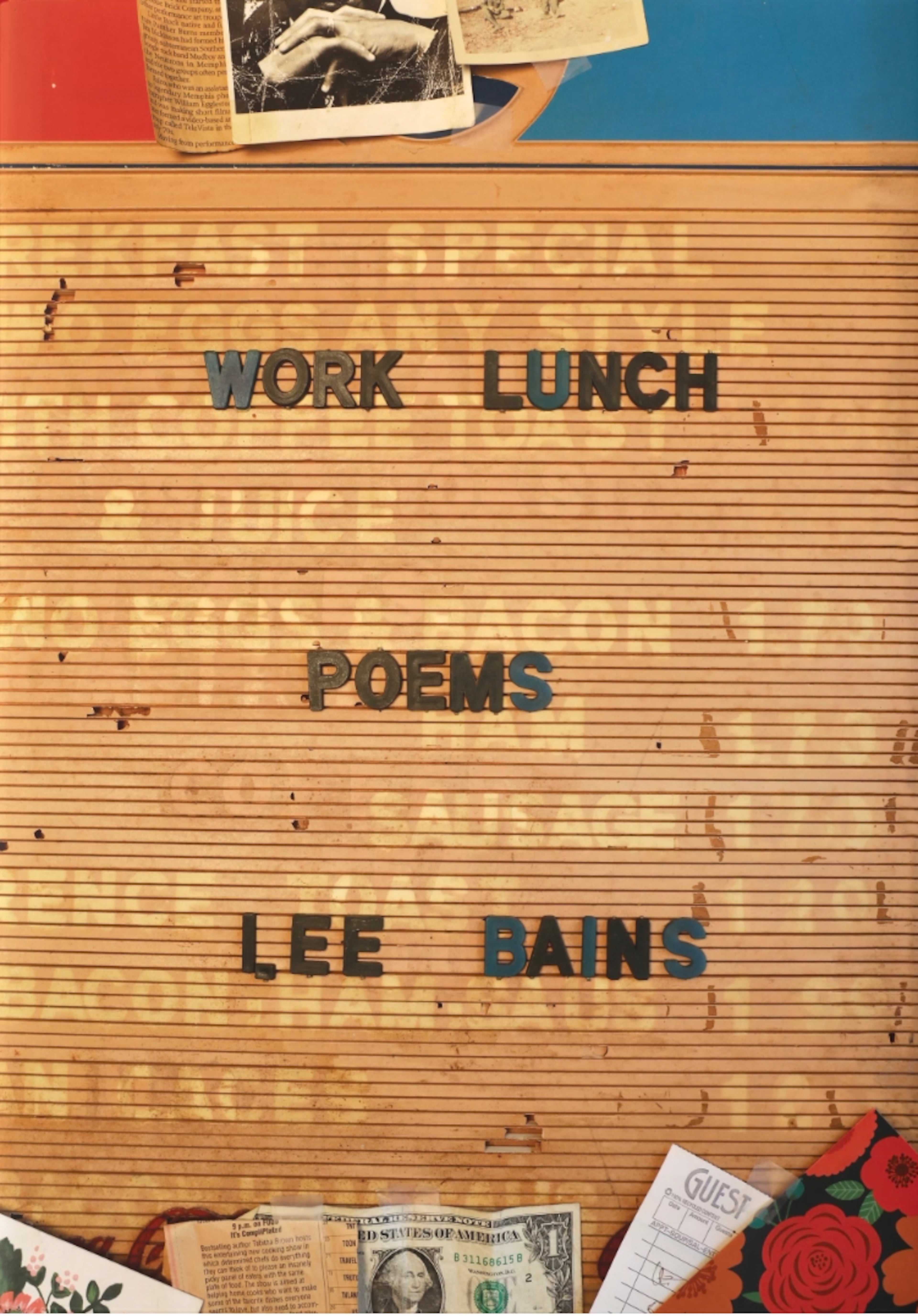 "Work Lunch" by Lee Bains (Courtesy of Hub City Press)