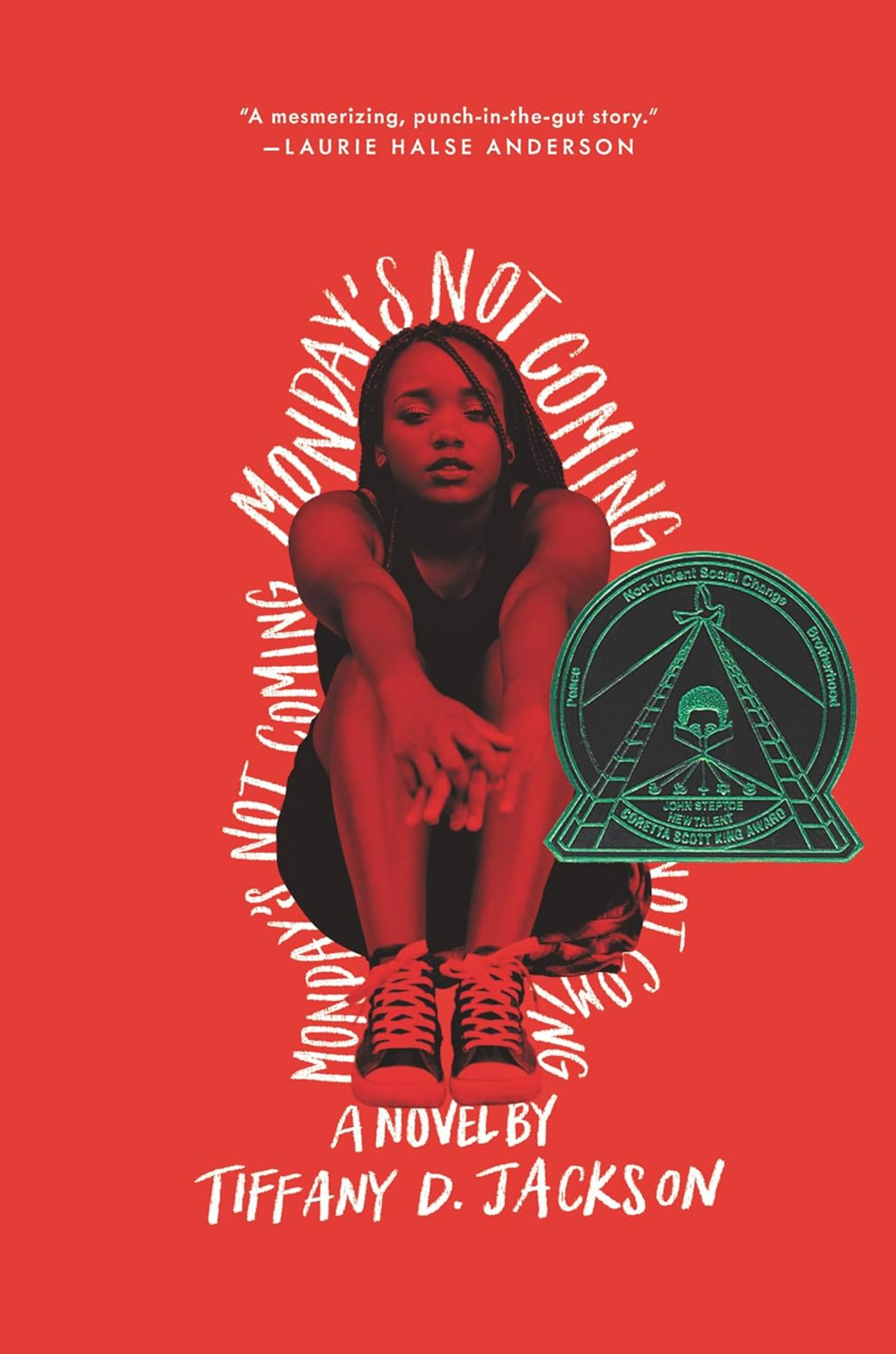 “Monday’s Not Coming” by Tiffany D. Jackson