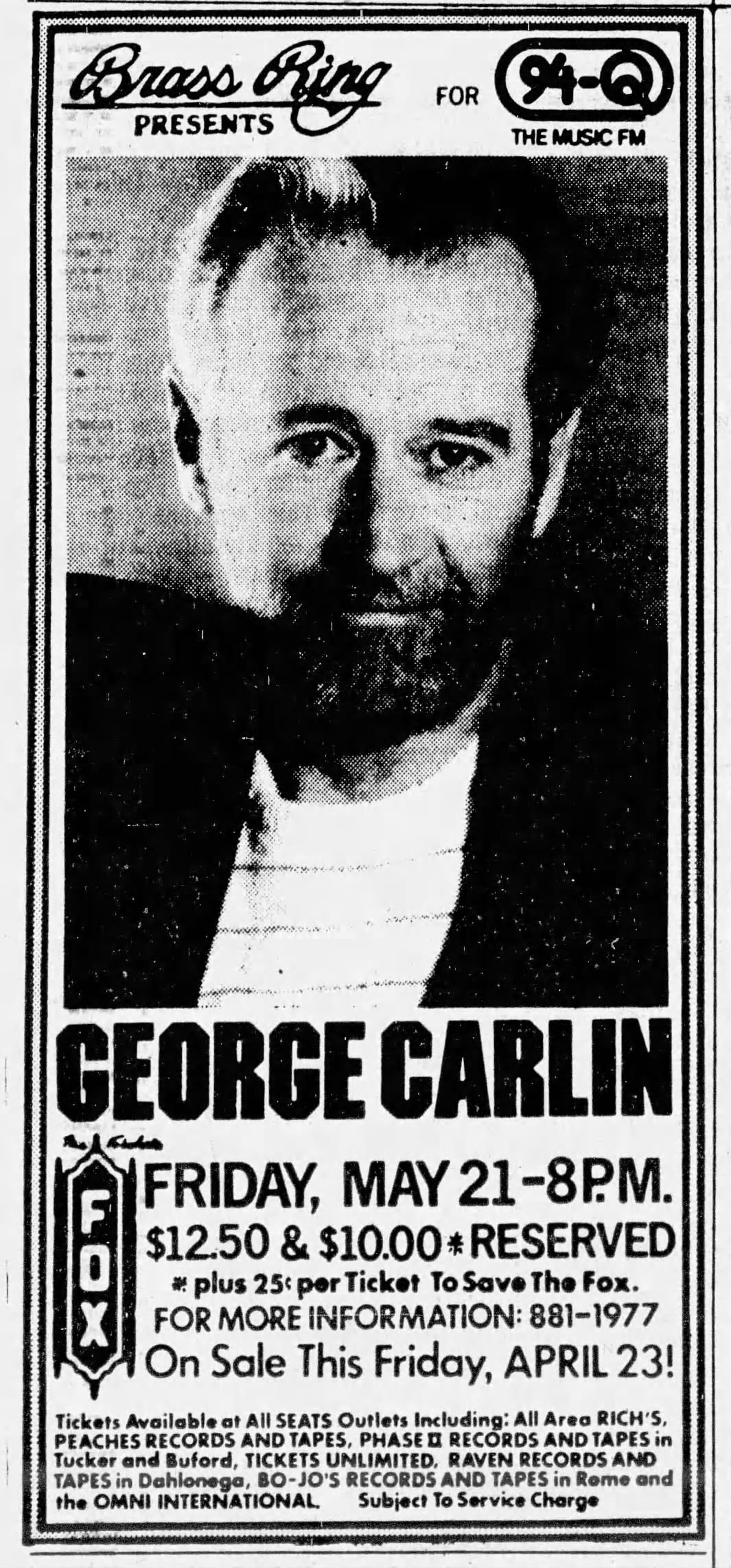 An ad for George Carlin performing at the Fox in 1982 noting that 25 cents of each ticket sold goes to a special Save the Fox" capitalization fund. (Atlanta Journal ad)