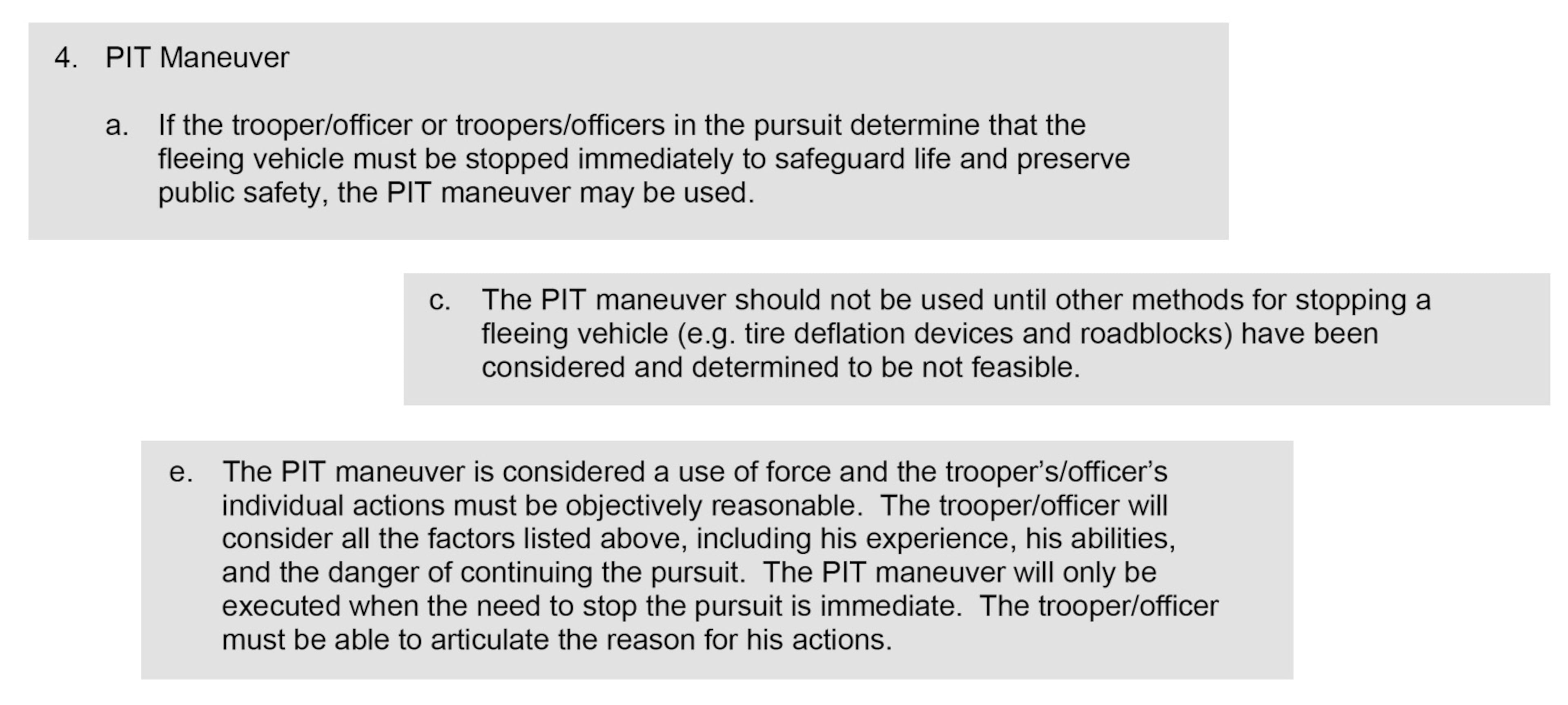 Excerpts from this Georgia State Patrol pursuit policy manual revised on April 9, 2019, outline some of the agency's guidelines for when troopers should attempt a PIT maneuver. Source: Georgia State Patrol