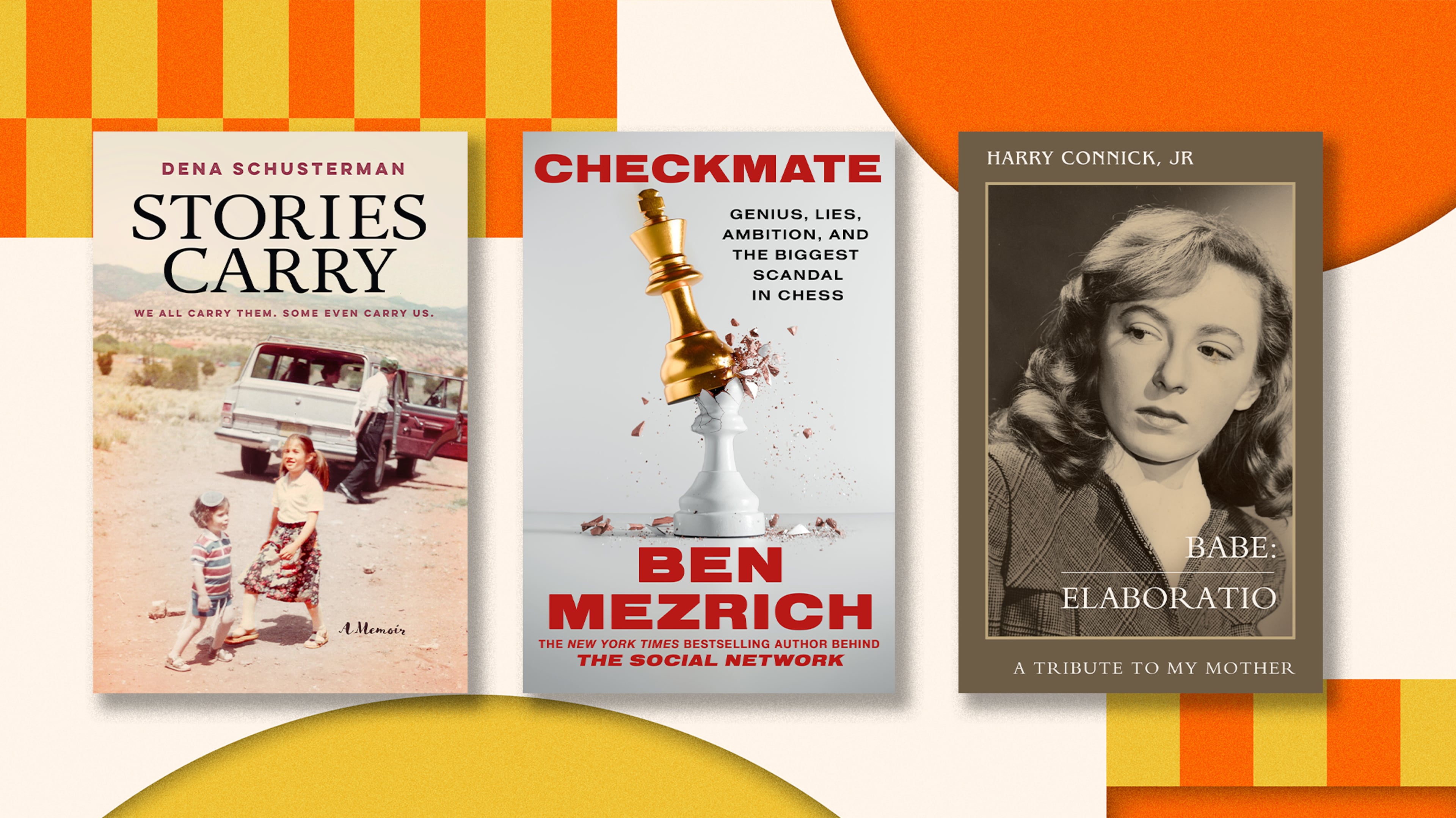Although there are some novels in the mix, the Book Festival of the MJCAA lineup leans heavily toward nonfiction titles, such as “Stories Carry,” “Checkmate” and “Babe: Elaboratio.” (Courtesy)