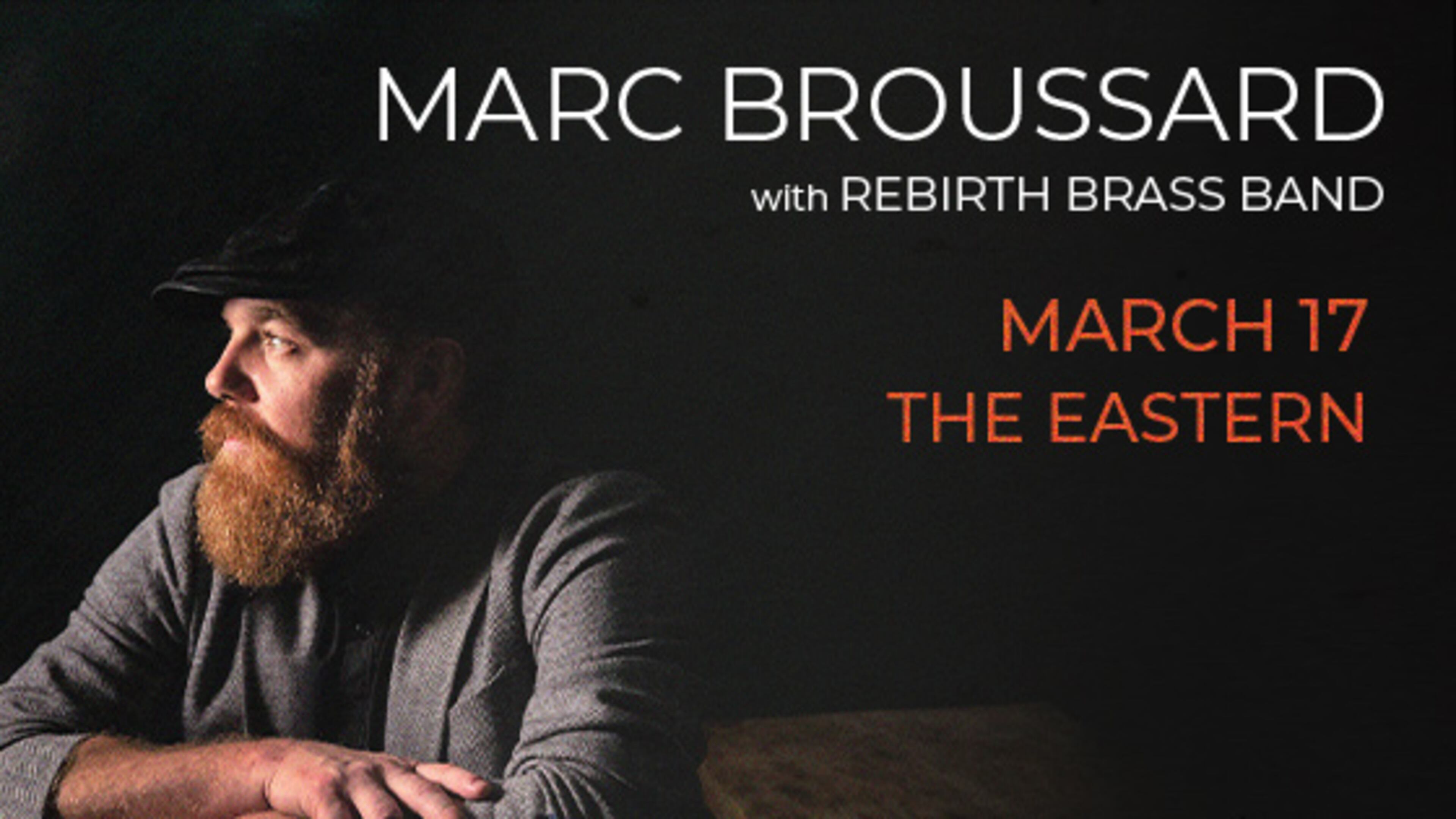 Marc Broussard at The Eastern on March 17