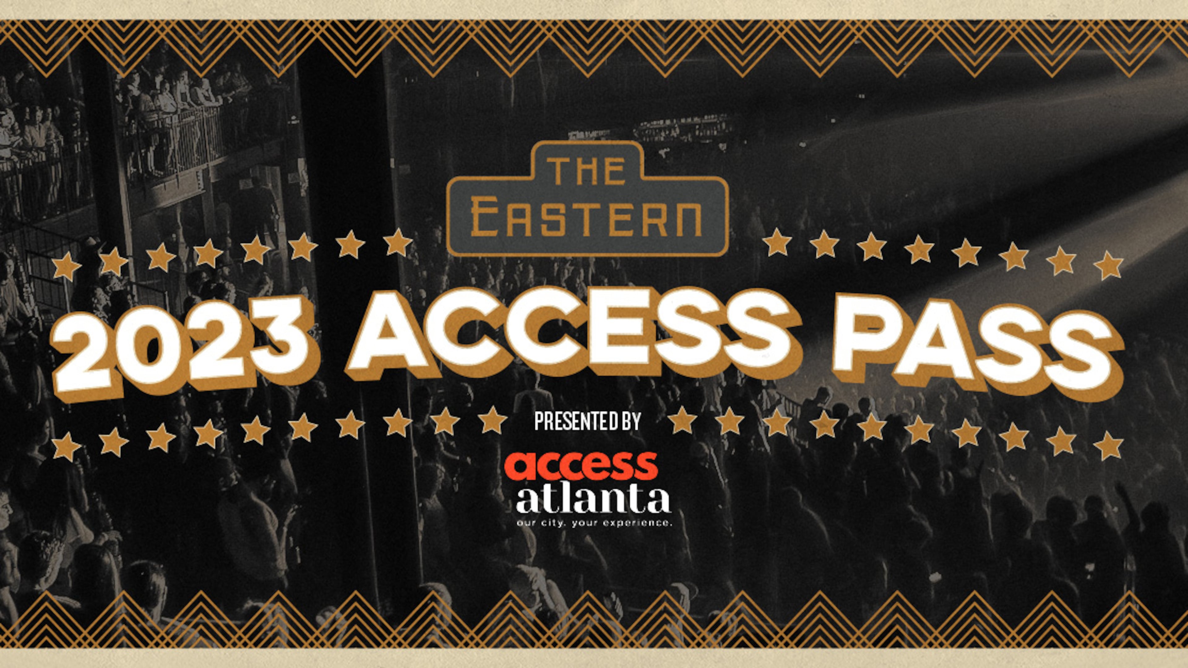 The Eastern 2023 Access Pass presented by Access Atlanta