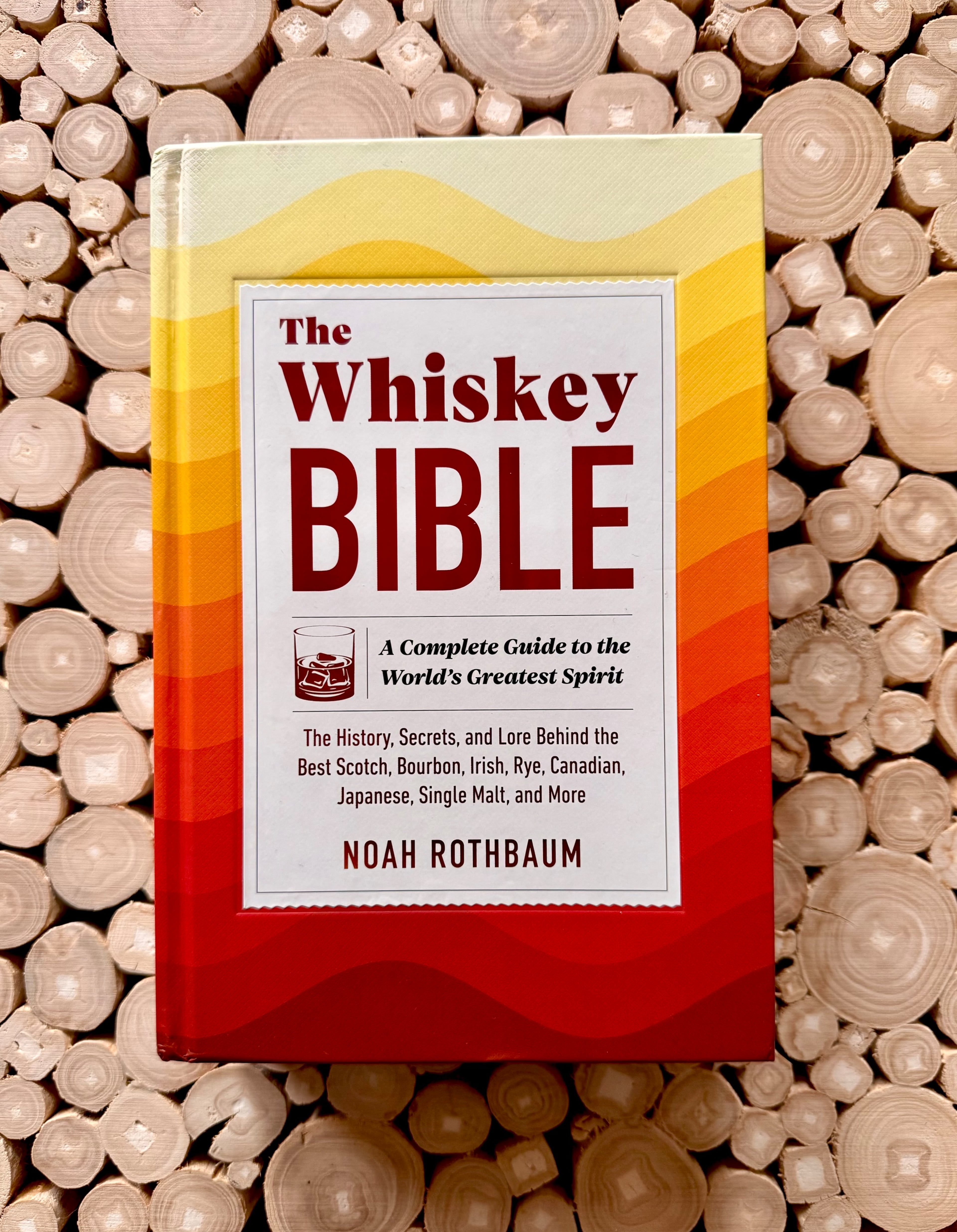 Noah Rothbaum's passion for all things whiskey fills this indispensable guide, complete with industry folklore, recipes and recommended bottles. (Courtesy of Workman Publishing)