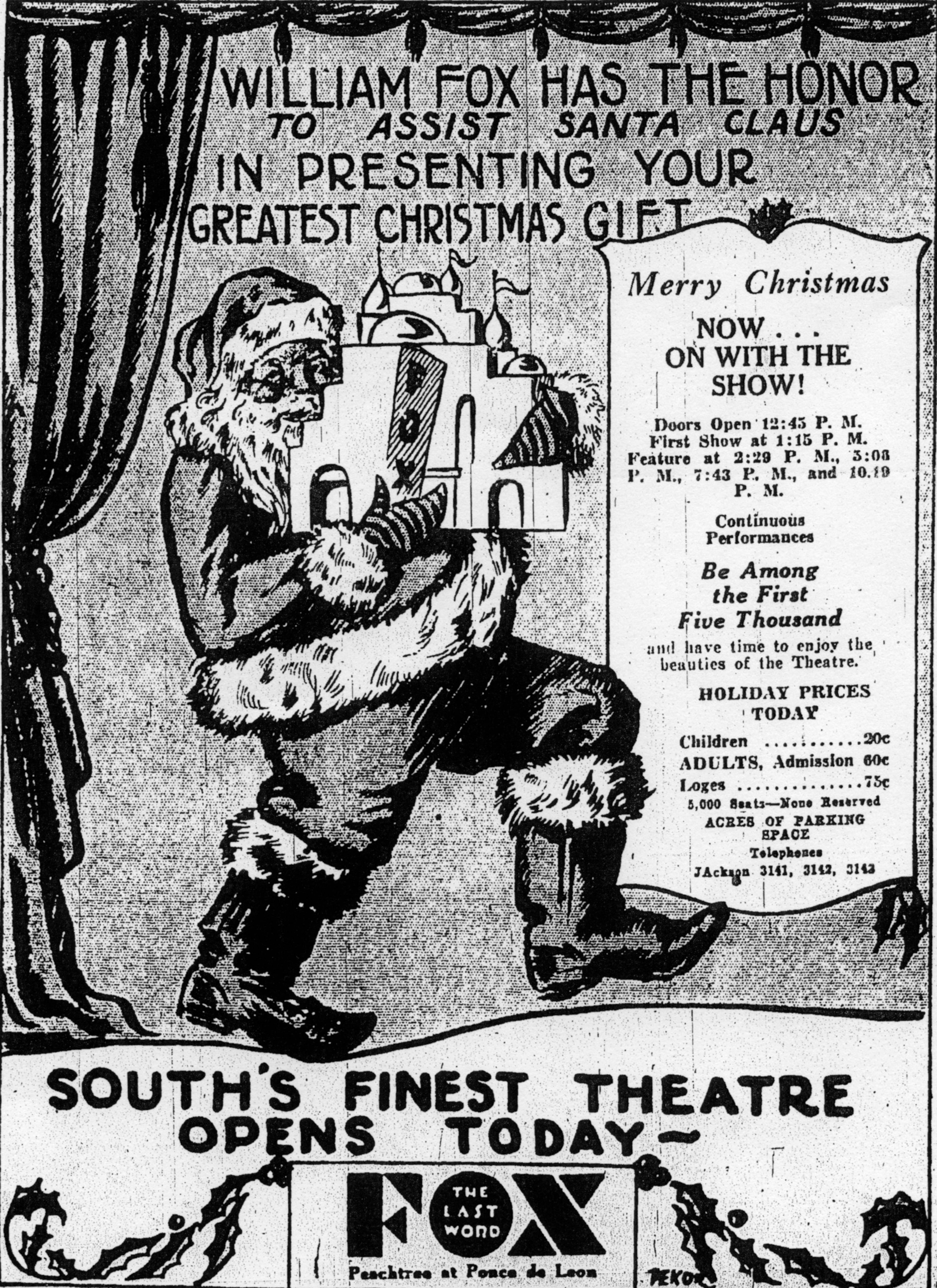 This ad promoted the Fox Theatre opening.