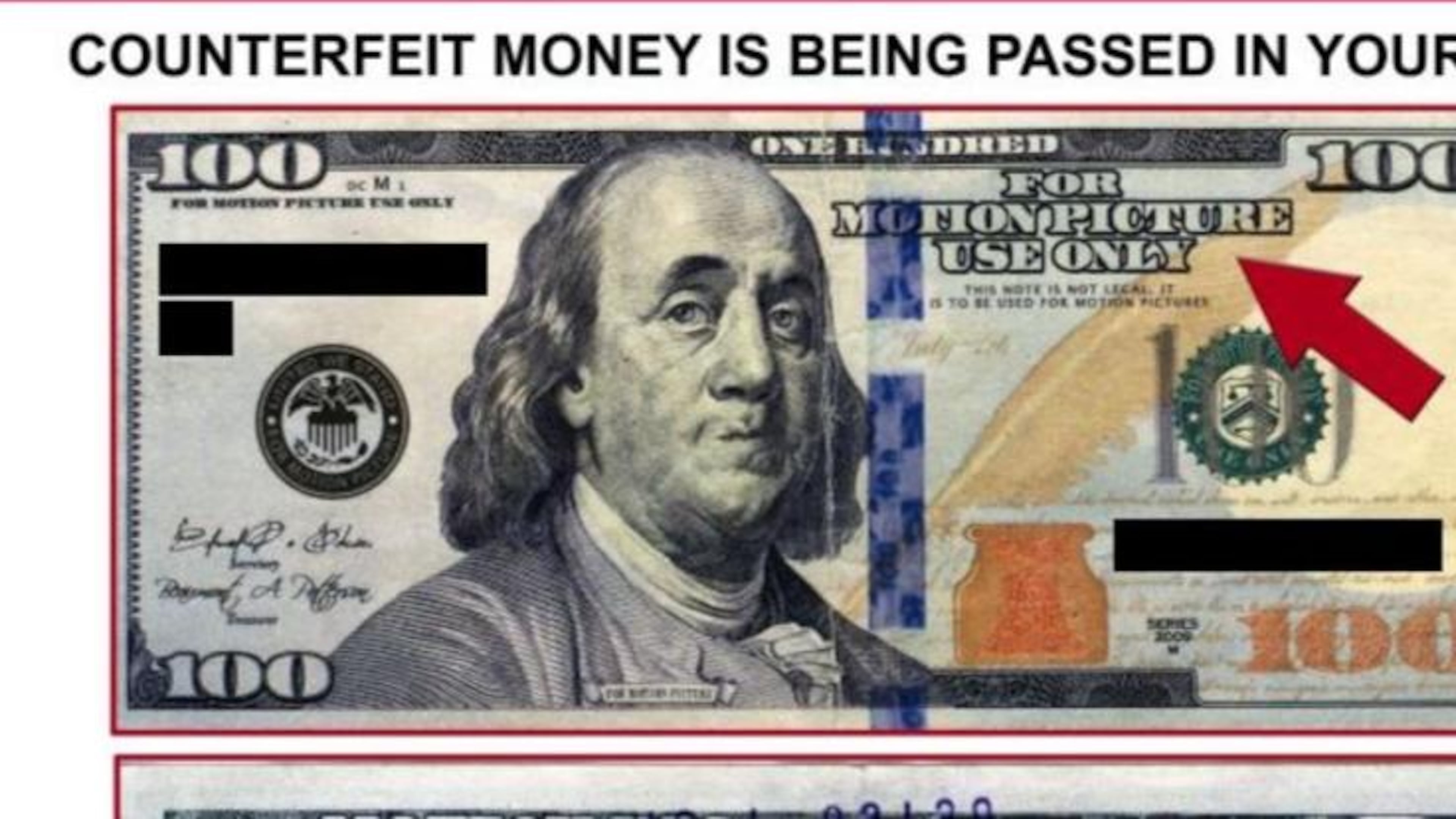 A counterfeit $100 bill.
