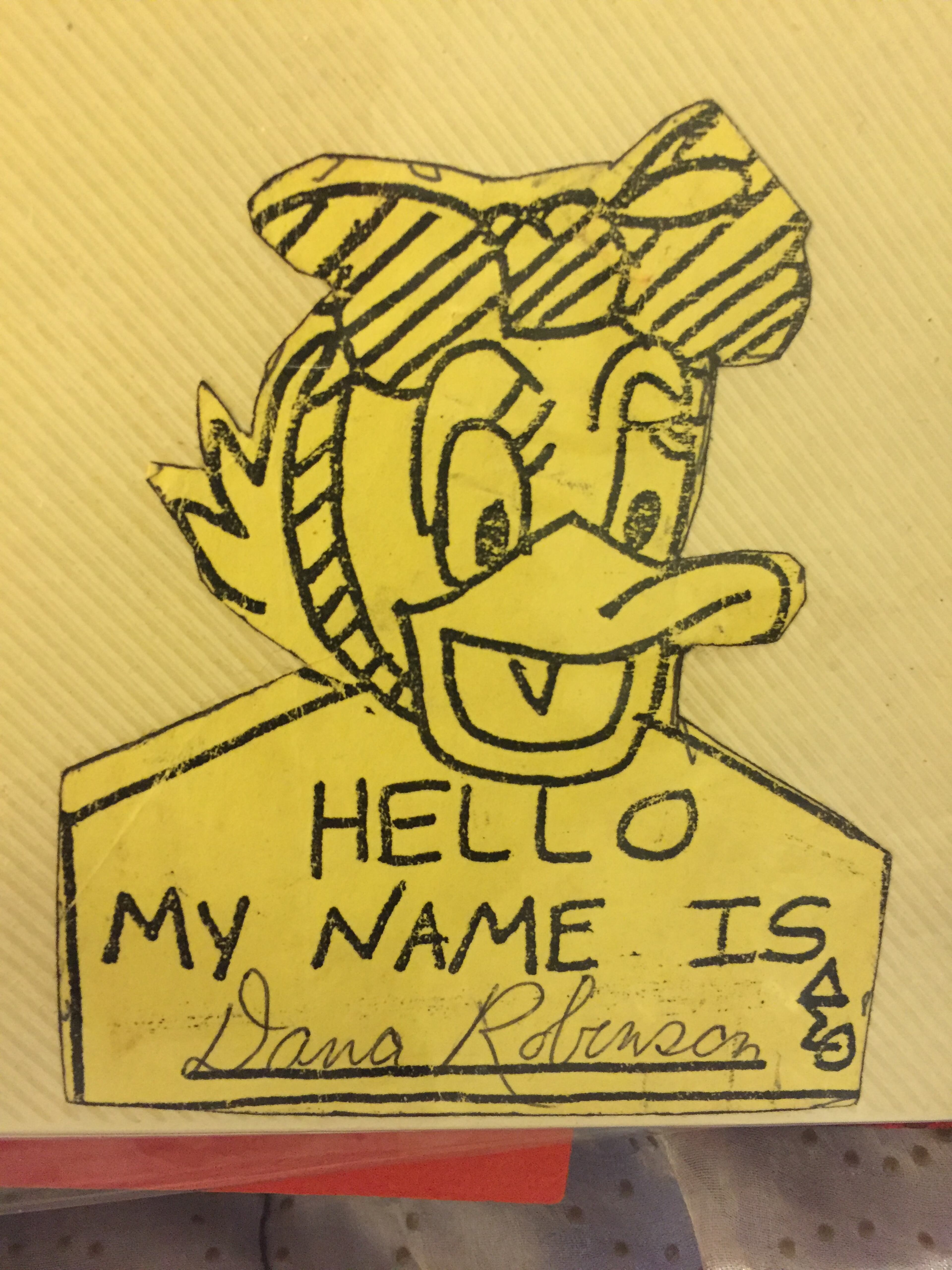 When Dana Price went to the Delta rush in the fall of 1982 at Alabama State University, this was the name tag she was given. The duck has been a long-standing icon in Delta Sigma Theta lore.