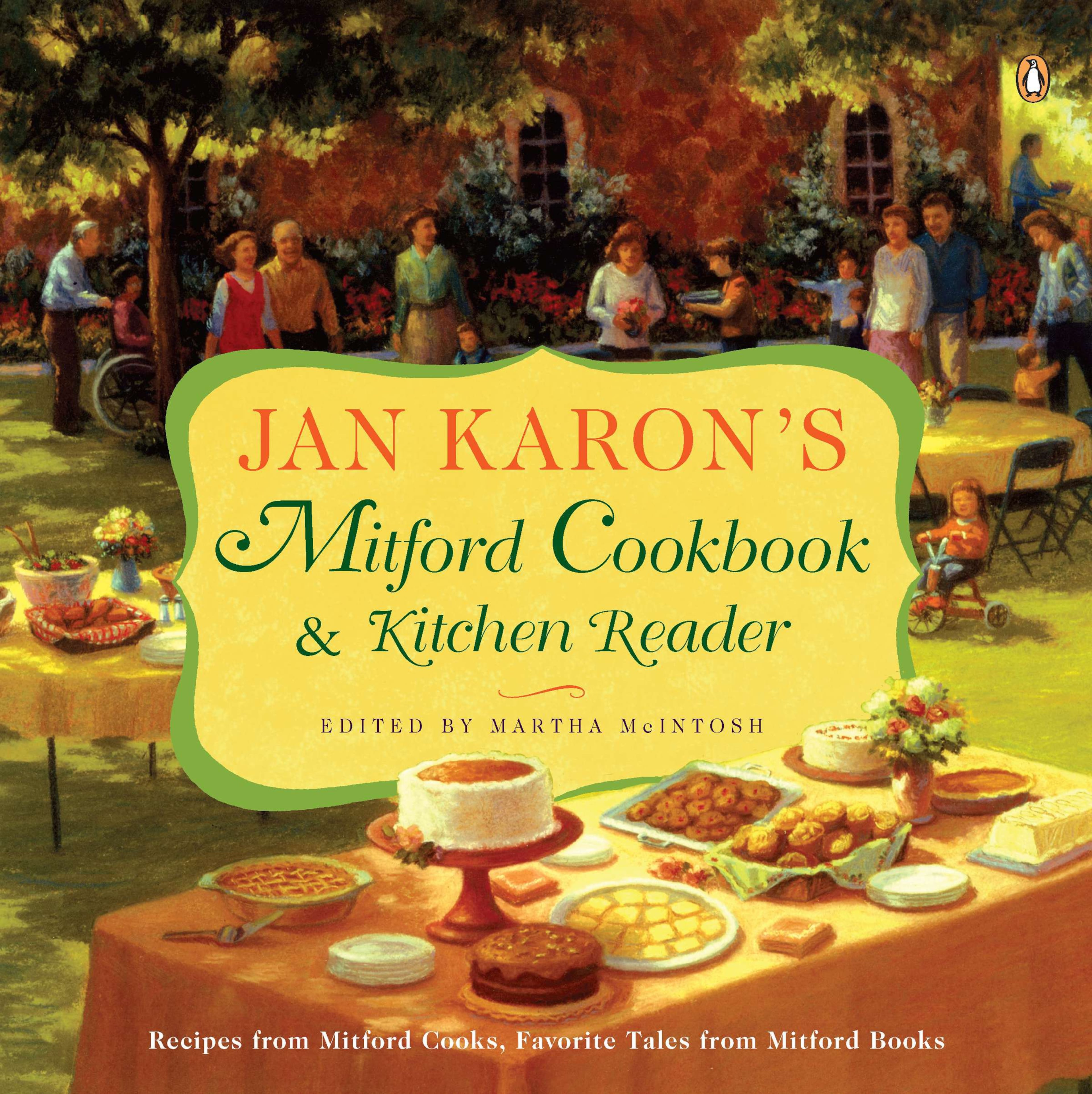 "Jan Karon's Mitford Cookbook & Kitchen Reader" (2004) includes excerpts from the books and dishes prepared by characters.
(Courtesy of Putnam-Penguin Random House)