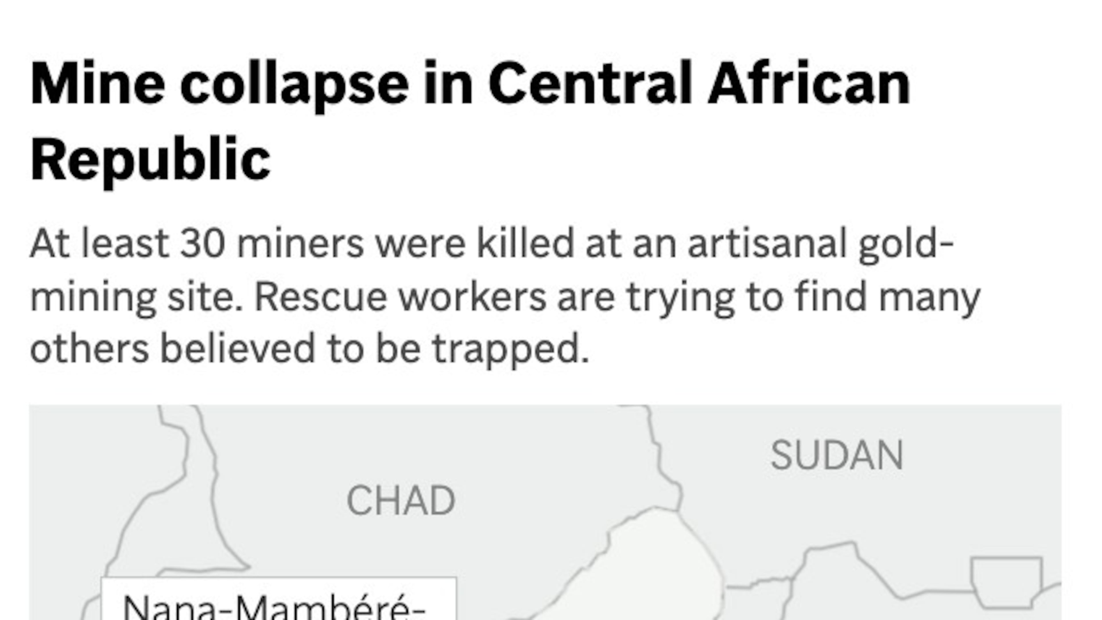 The map shows the general location of an artisanal mine collapse in the Nana-Mambéré Abba locality of theCentral African Republic . (AP Digital Embed)