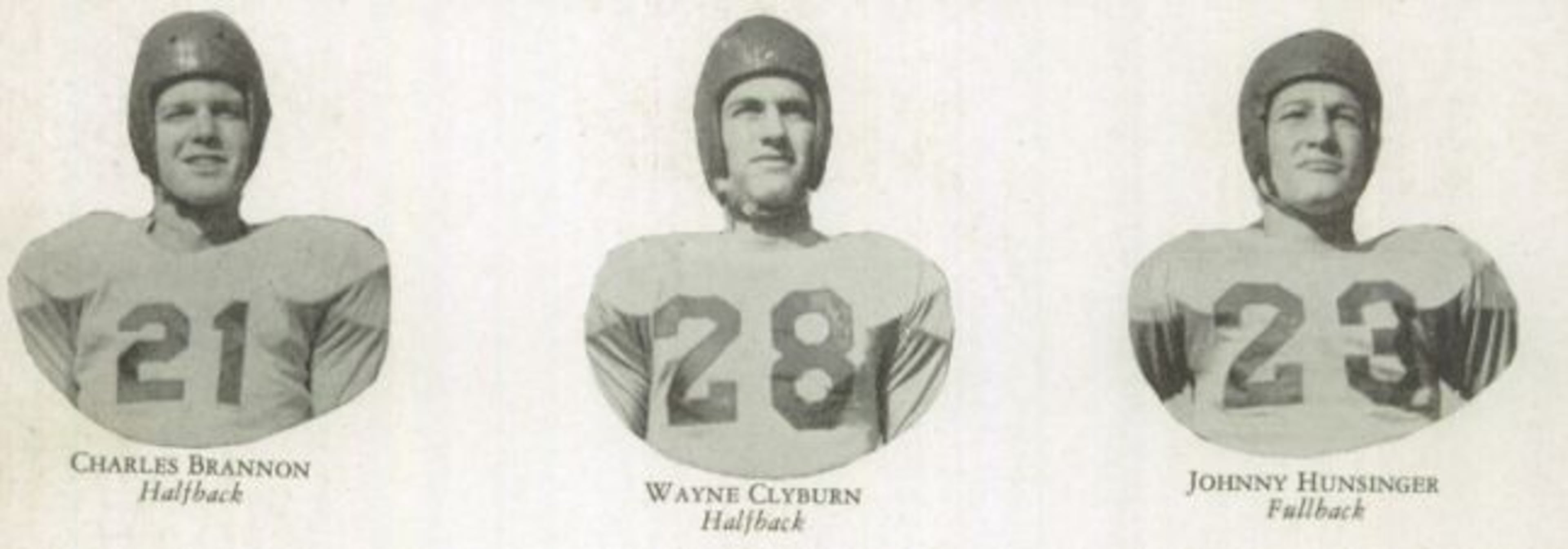 Brown's starting running backs out of the T formation - (from left) Charlie Brannon, Wayne Clyburn and Johnny Hunsinger - all signed with Georgia Tech. Guy Sillay described his Brown teammates this way: ‘’Charley was very quiet, had little to say. He was small, but he was quick. He’d run straight at a guy, make a move, and that guy would be tackling a shadow. Wayne was the smallest guy, and the fastest. He was the punter and also the return man because he was fast and handled the ball well. Johnny, he just loved competition. When he came off the field, he’d be bleeding somewhere. He dedicated himself to one thing – winning.’’