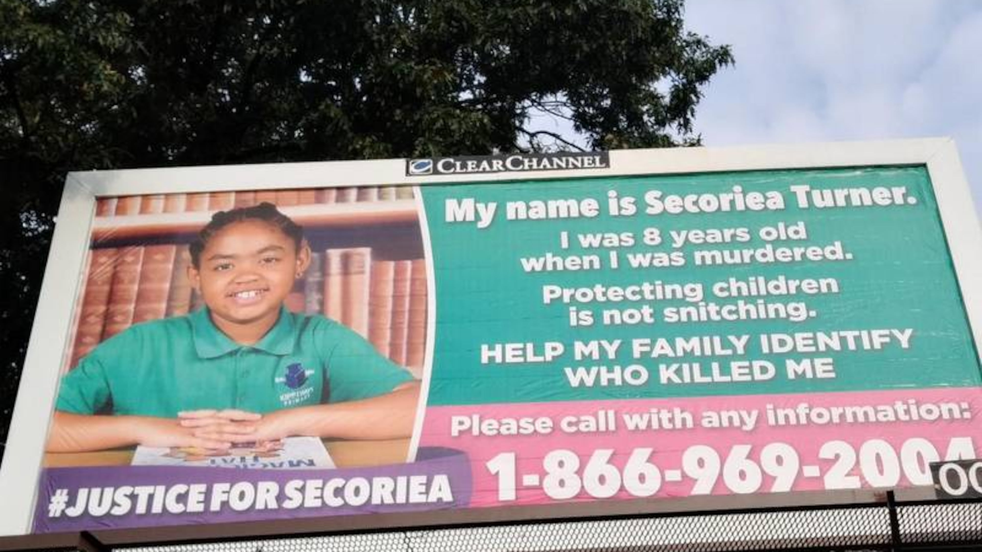 The family of Secoriea Turner put up two billboards along University Avenue where she was killed on July 4. They're asking anyone with information on her death to come forward.