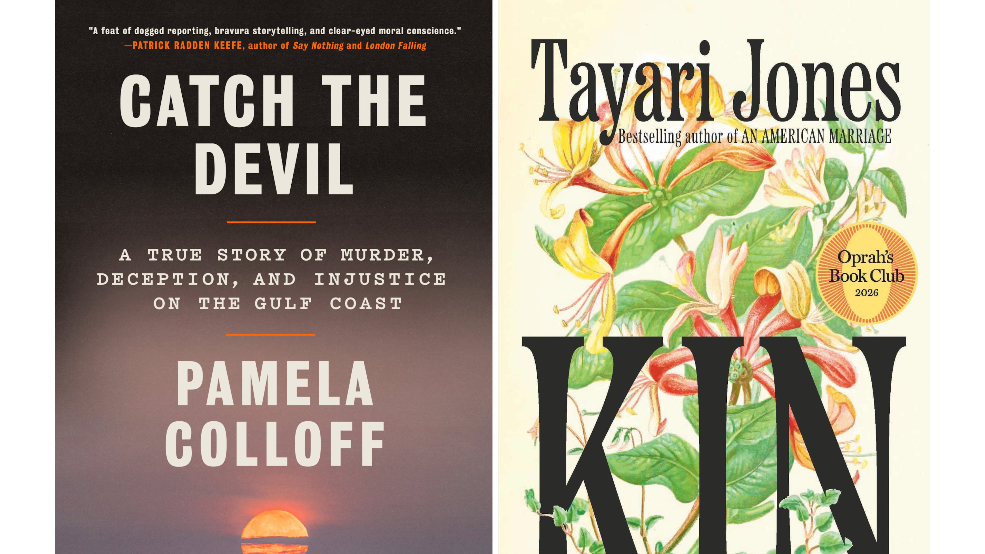 This combination of book cover images show "Catch the Devil: A True Story of Murder, Deception, and Injustice on the Gulf Coast" by Pamela Colloff, left, and "Kin" by Tayari Jones. (Knopf via AP, left, and Knopf via AP)