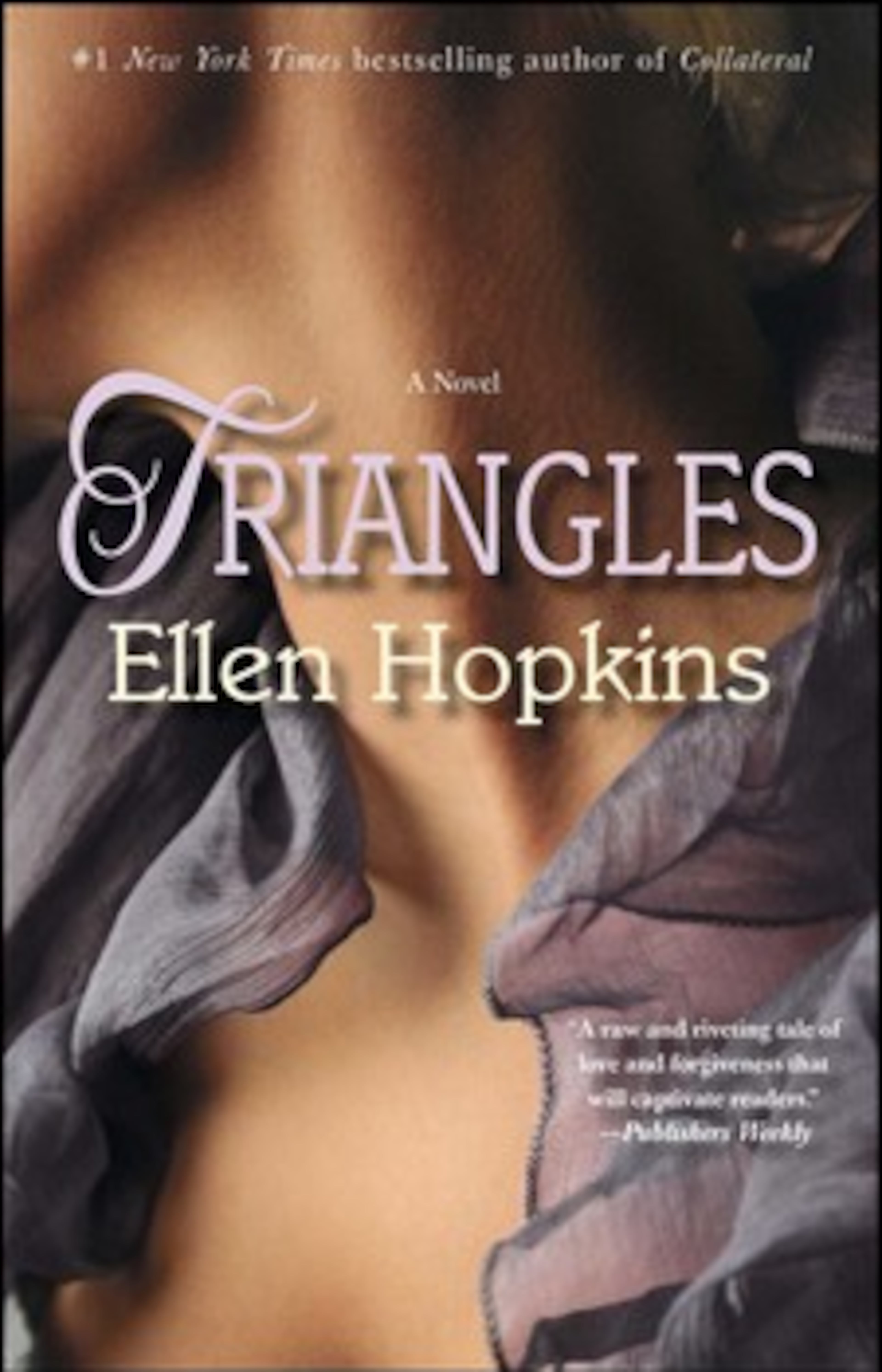 "Triangles" by Ellen Hopkins
