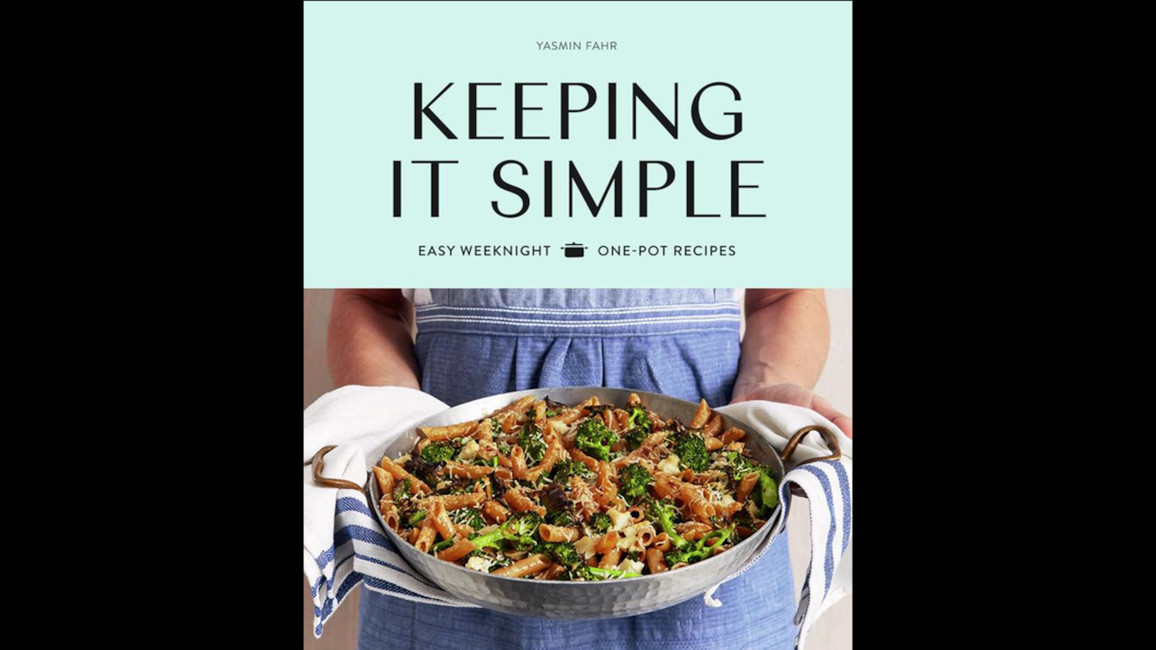 Keeping it Simple by Yasmin Fahr.