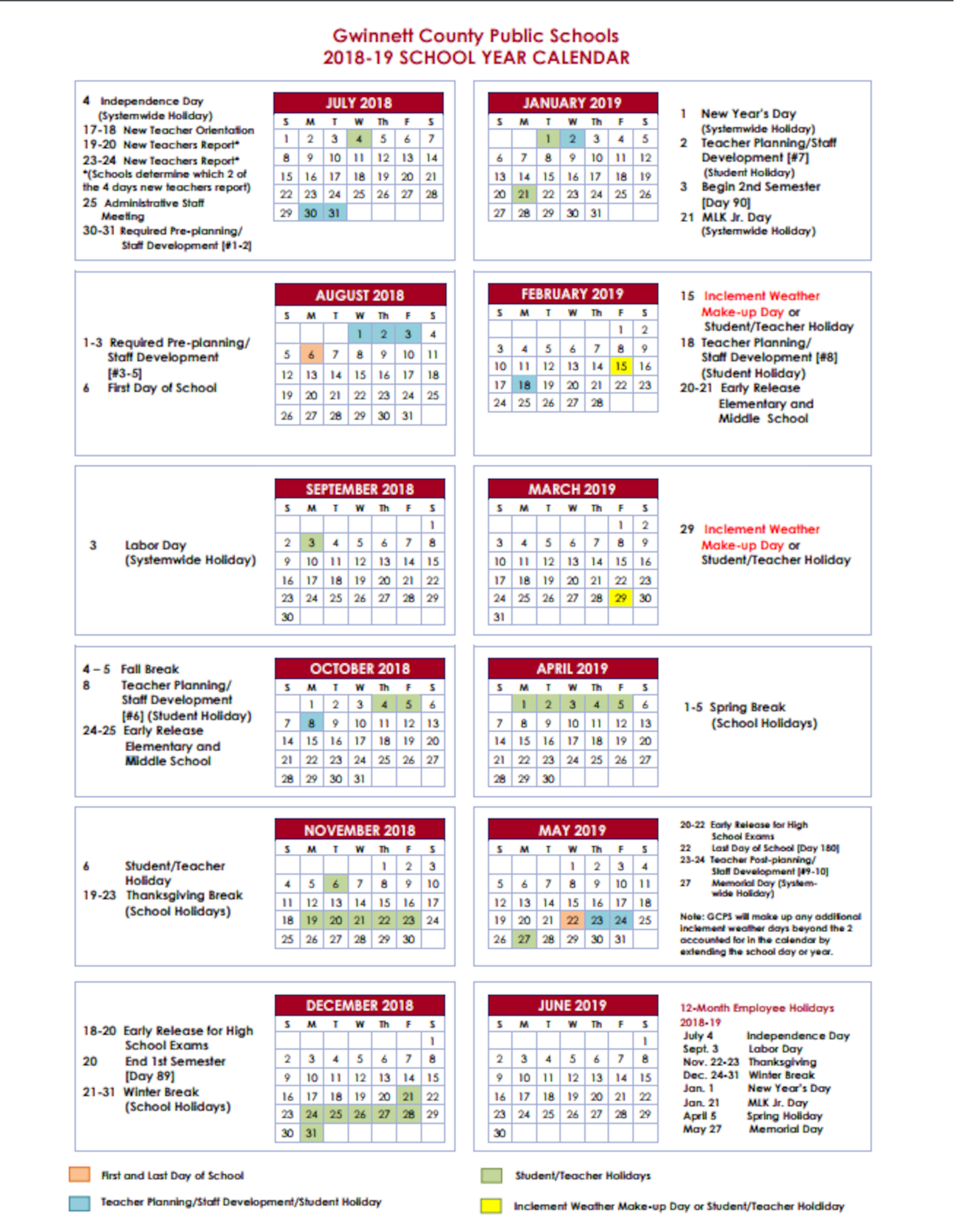 Gwinnett County Public Schools has released its calendar for the 2018-2019 school year.