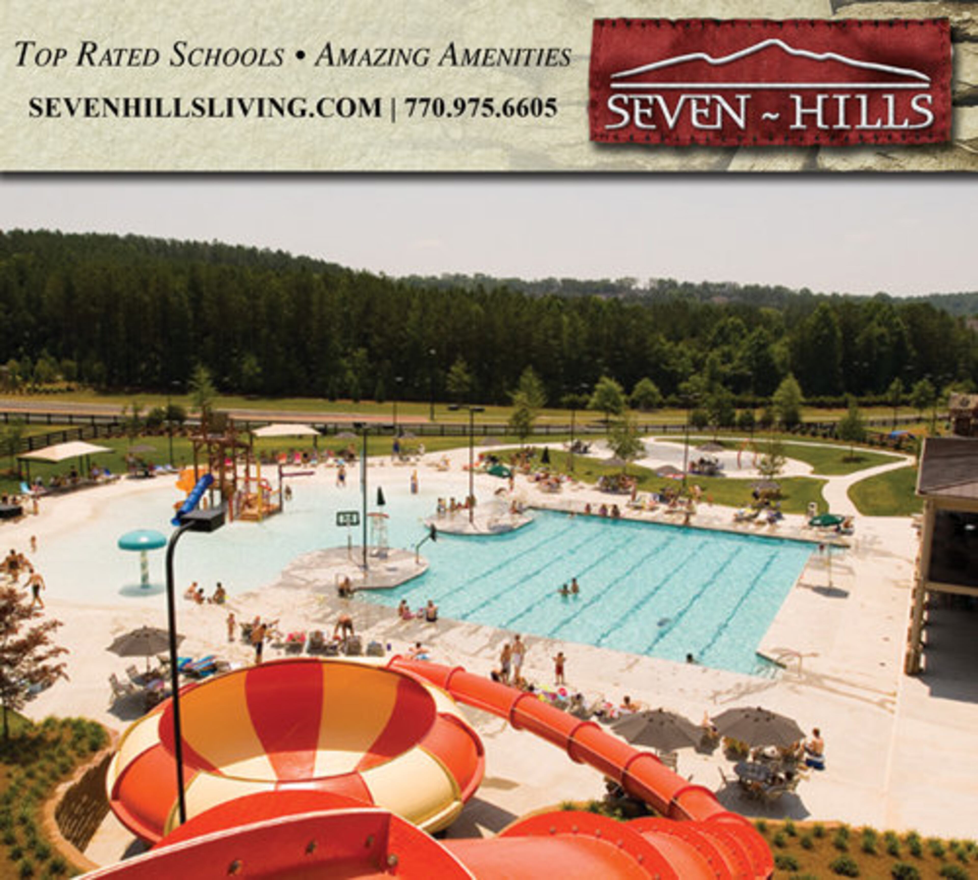 The best way to describe Seven Hills is resort living. The centerpiece of our thoughtfully planned community is a unique 13-acre award-winning amenity including our incredible water park with a junior Olympic swimming pool, infinity pools and a super saucer slide.