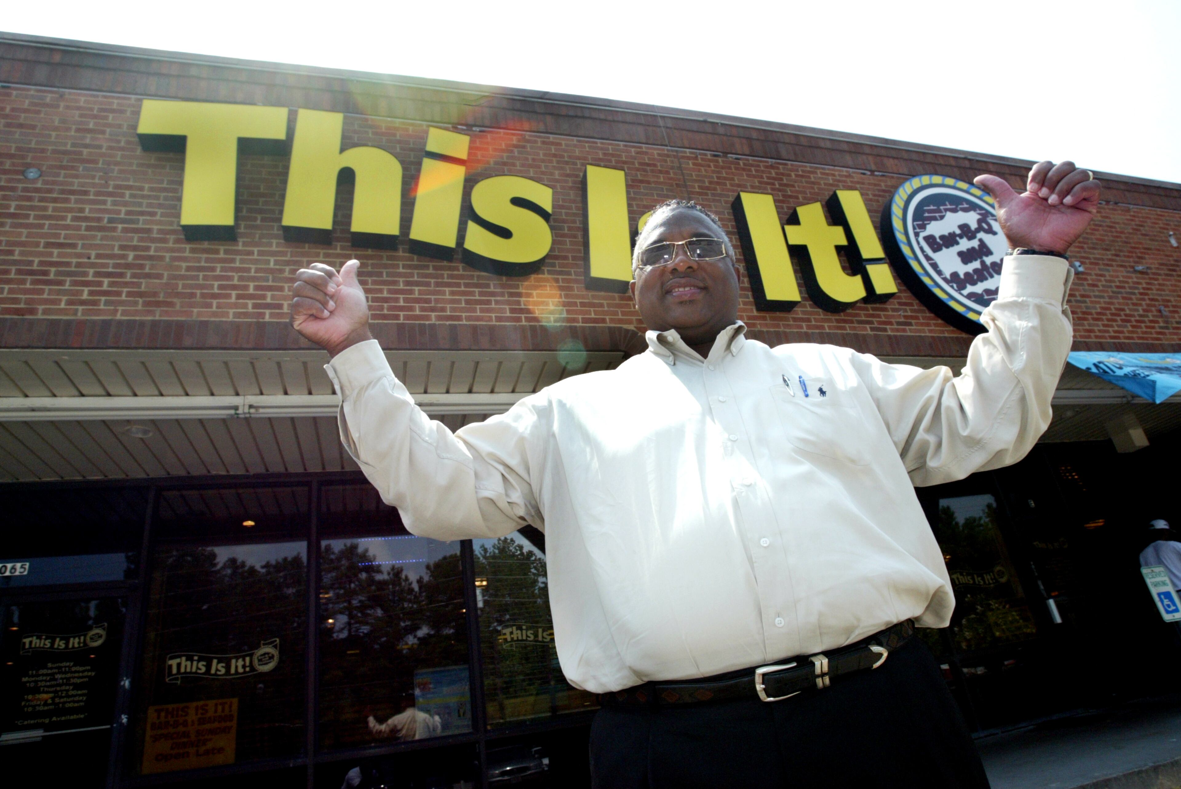 This Is It, various locations. Shelley "Butch" Anthony and his wife, Barbara, opened the first This Is It in 1983. The restaurant, which specializes in barbecue and soul food, now has more than 10 locations in metro Atlanta.