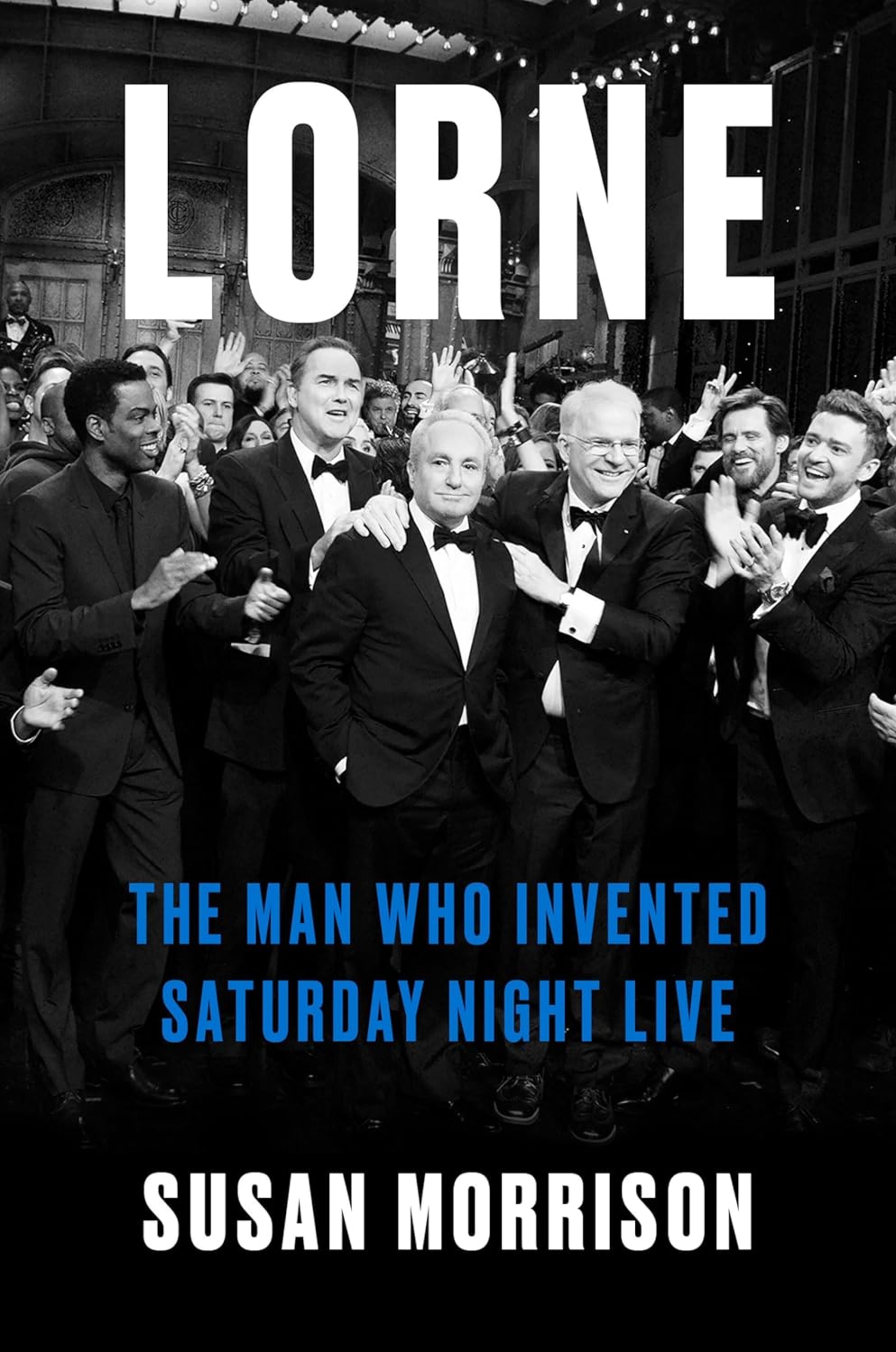 Susan Morrison’s biography “Lorne” takes a look at the man and the people around the man who created television icon Lorne Michaels. (Courtesy of Amazon)