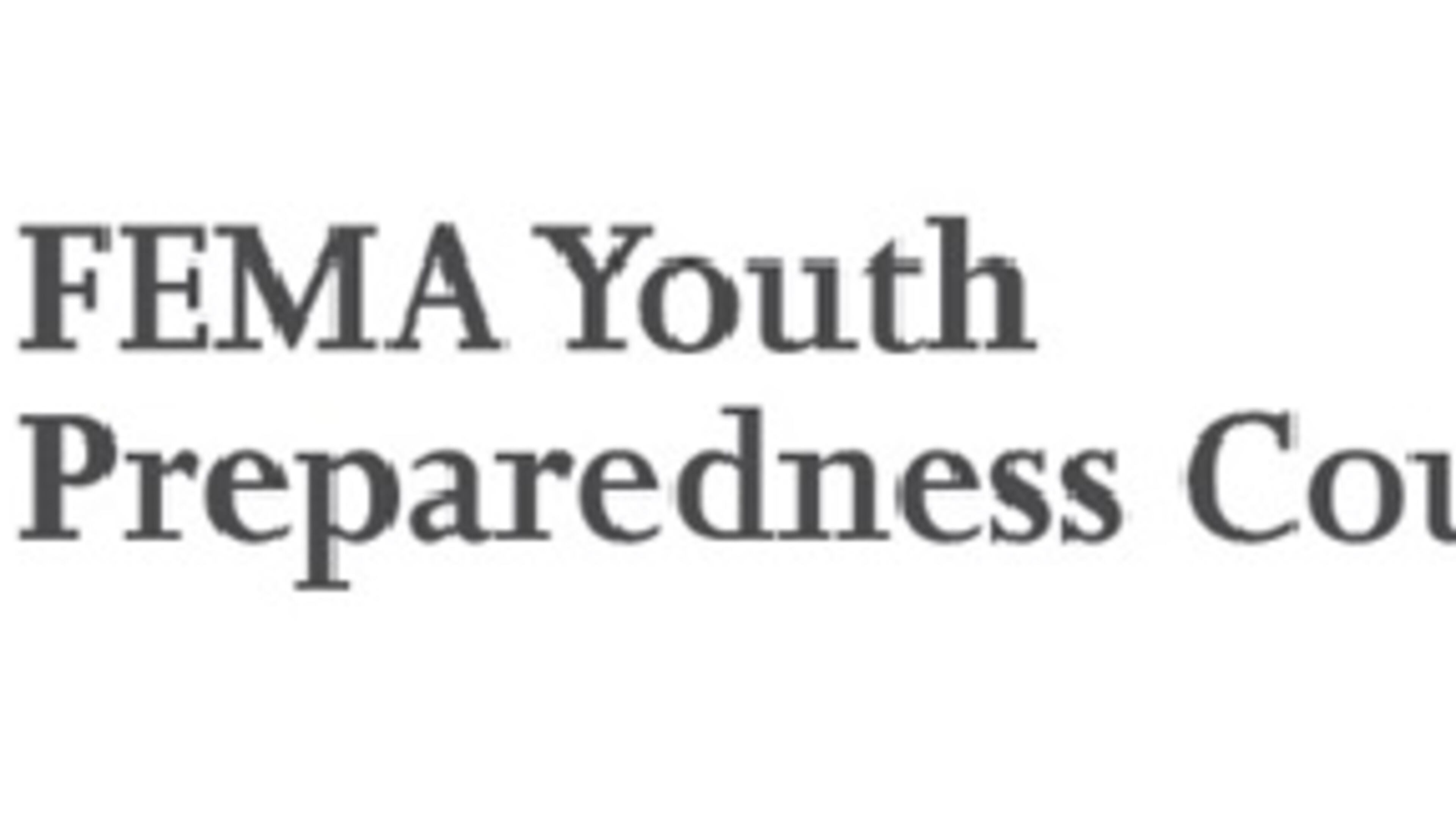 FEMA is seeking youngsters from this area (Region IV) for its National Youth Preparedness Council. Youth may apply through March 8.