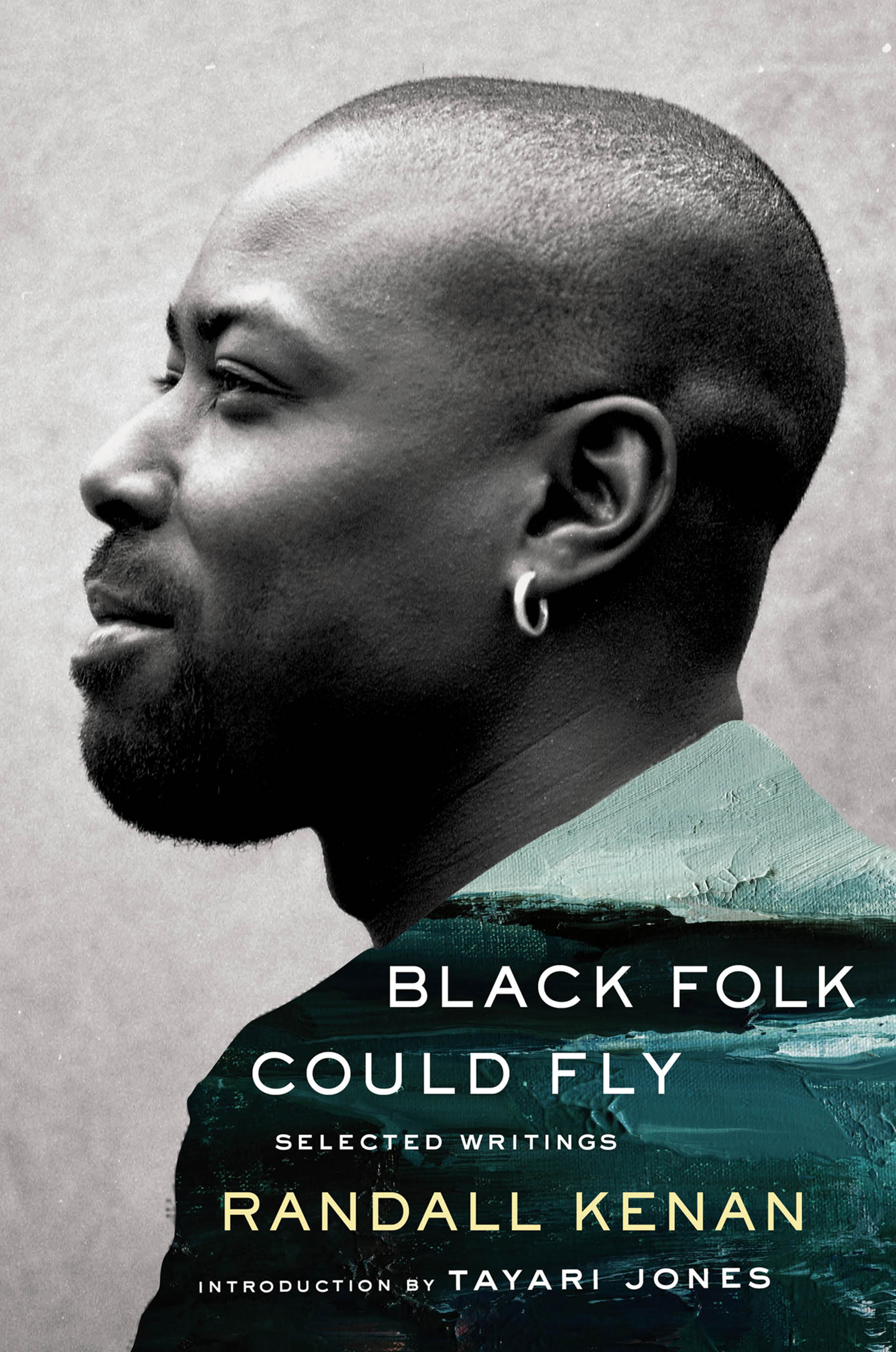 The nonfiction pieces in "Black Folk Could Fly: Selected Writings" span 25 years of Randall Kenan's literary career.