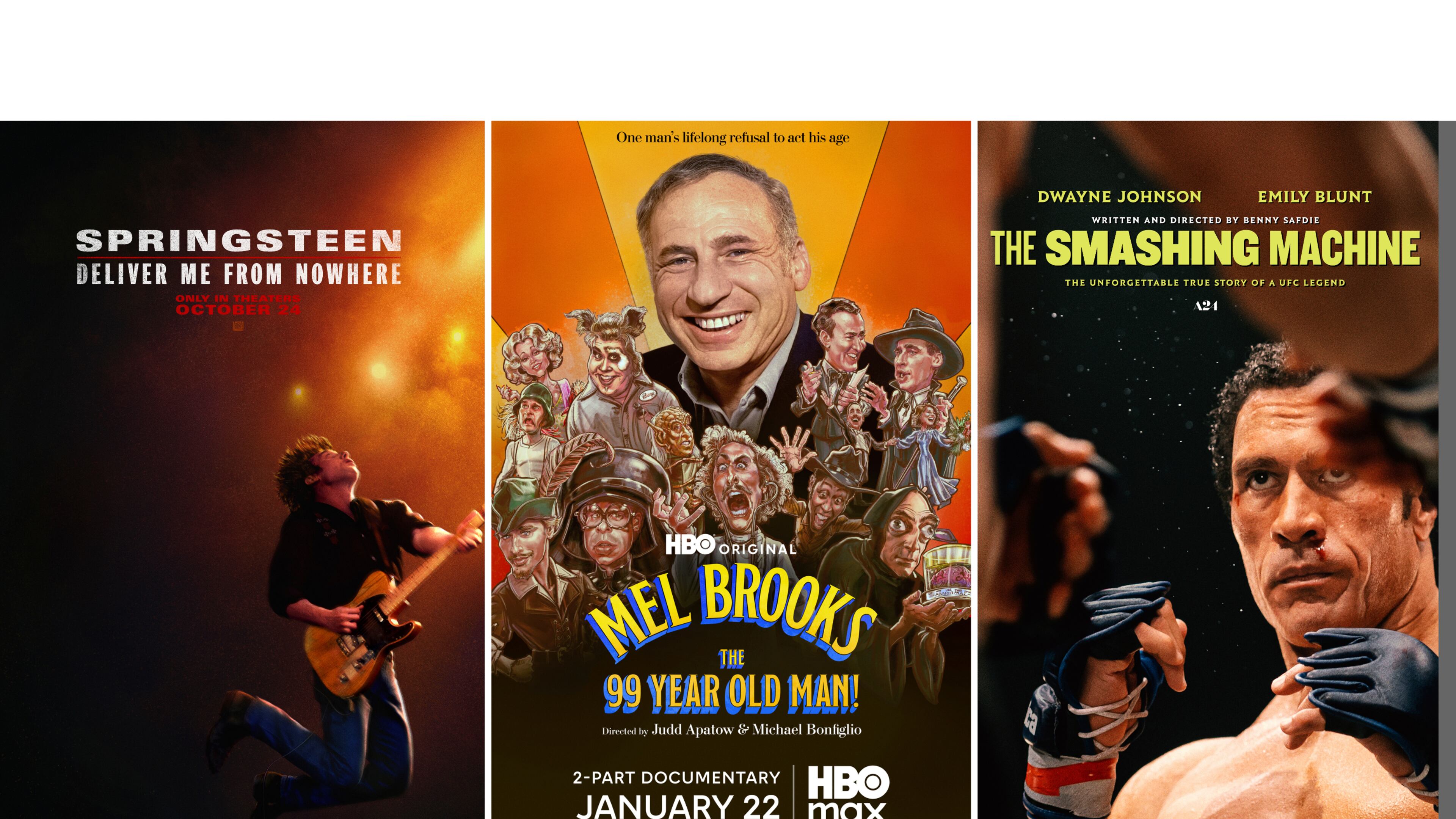 This combination of images show promotional art for the films "Springsteen: Deliver Me From Nowhere," left, "Mel Brooks: The 99-Year-Old Man!," center, and "The Smashing Machine." (20th Century Studios/HBO Max/A24 via AP)
