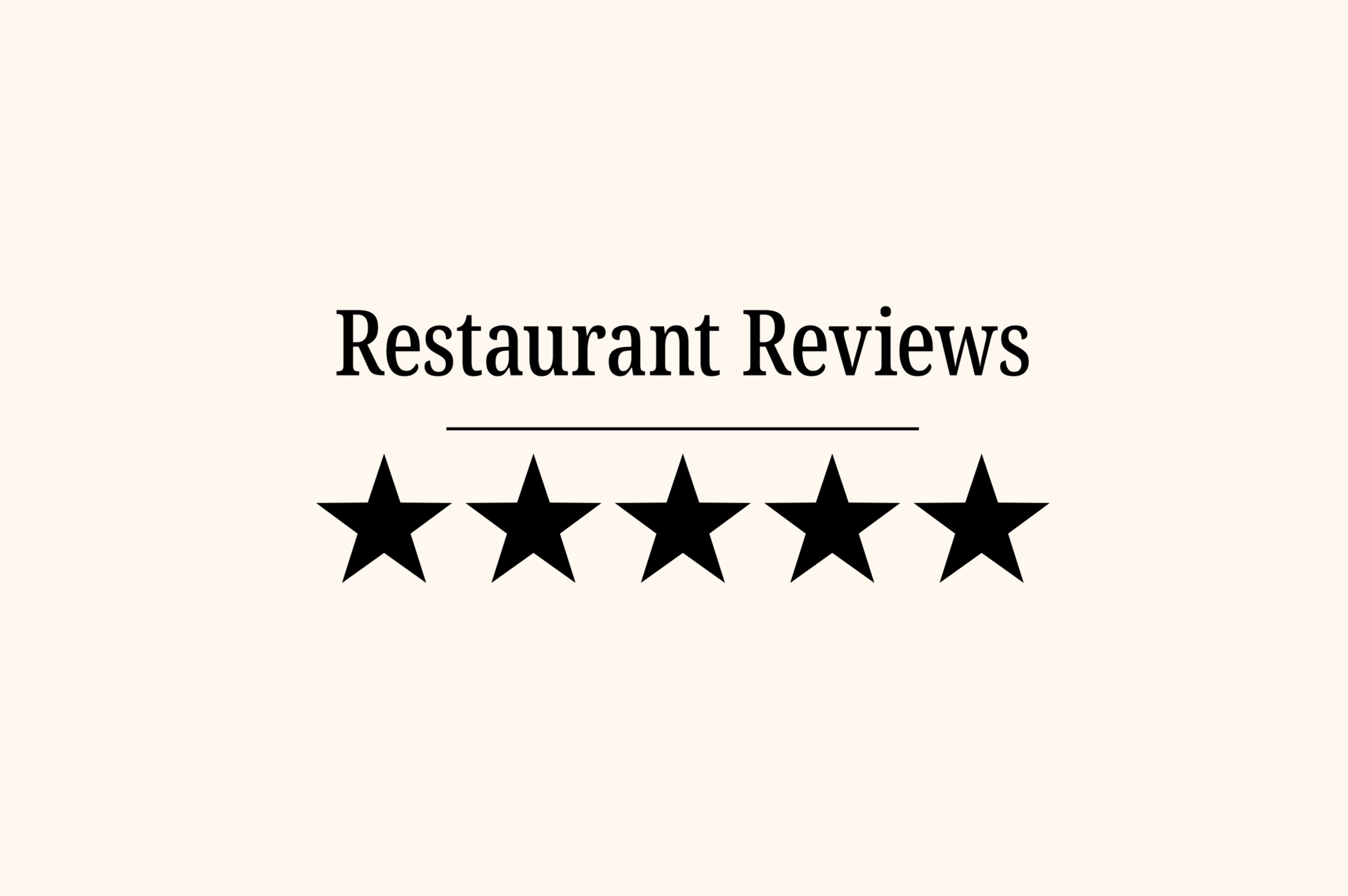 Restaurant Reviews