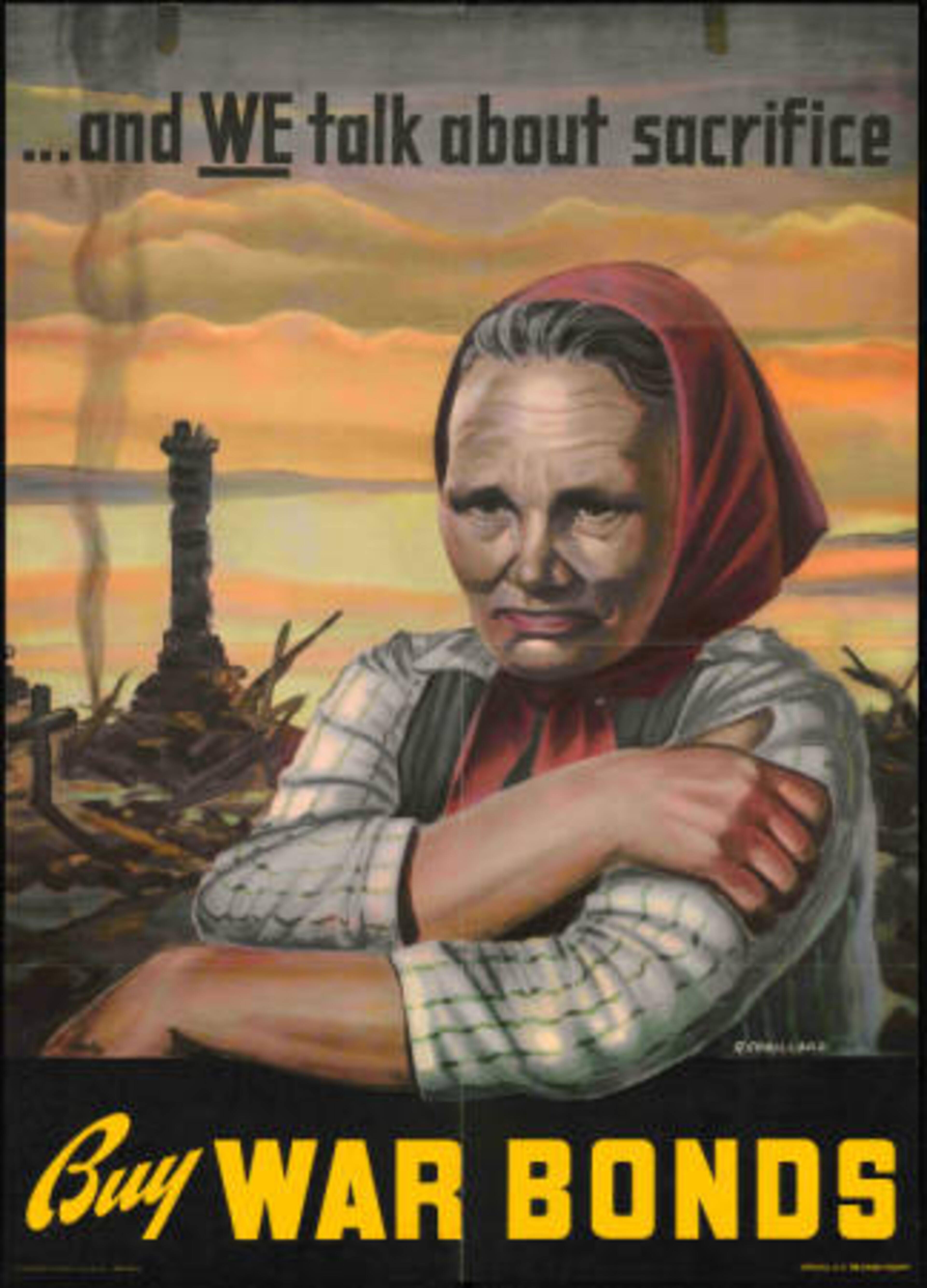 Official U.S. Treasury poster issued to encourage American citizens to buy war bonds. Graphic shows an elderly European woman in tears seated in front of the bombed-out ruins of her home.