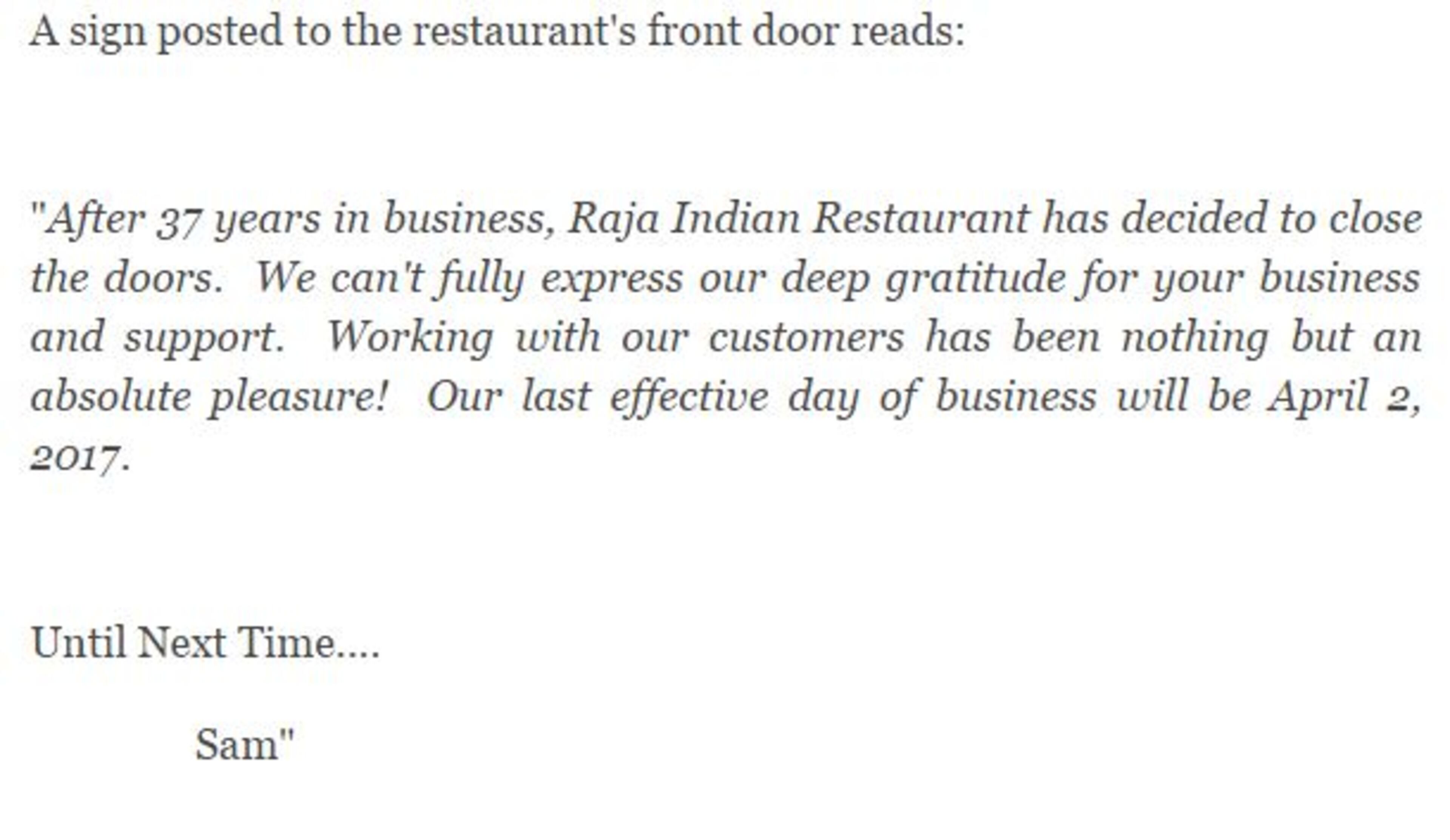 Note left on the door of Raja Indian Restaurant indicating their closure. photo from www.tonetoatl.com/2017/04/buckheads-raja-indian-restaurant.html#more