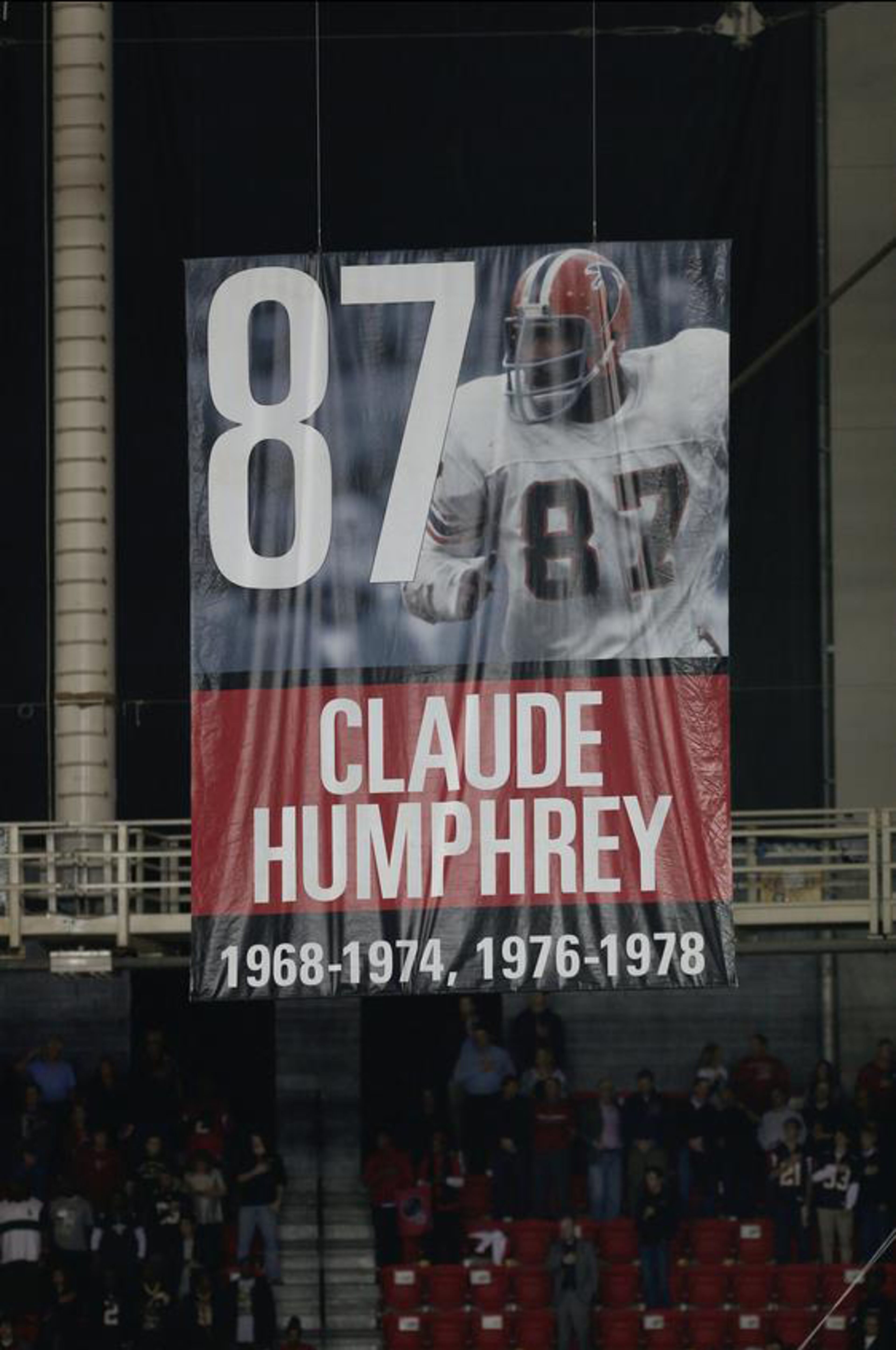 Claude Humphrey joined Atlanta's Ring of Honor in 2012. His banner was hung from the rafters of the Georgia Dome on Nov. 28, 2012.