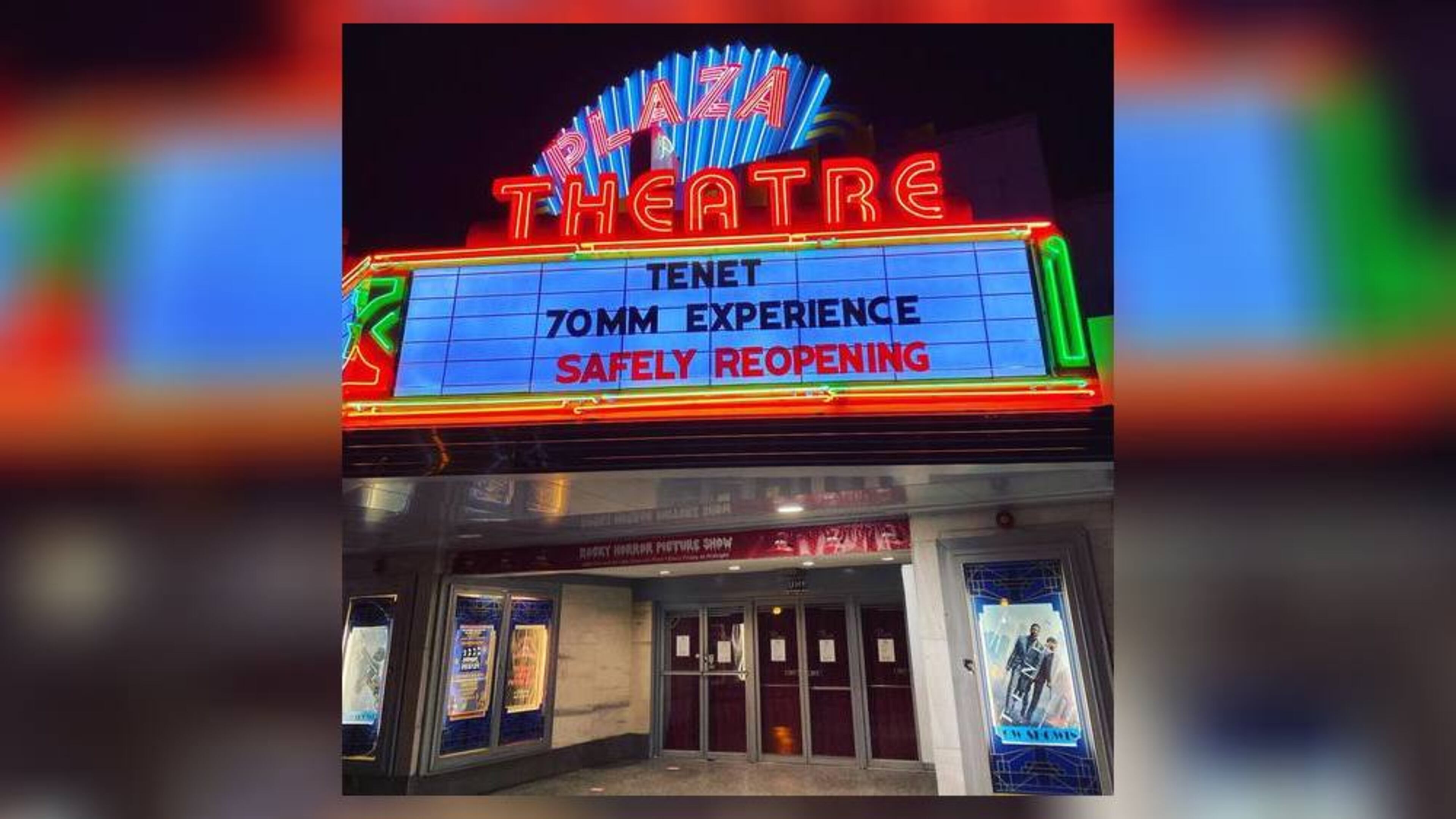 The Plaza's new marquee announced it is reopening to show "Tenet."