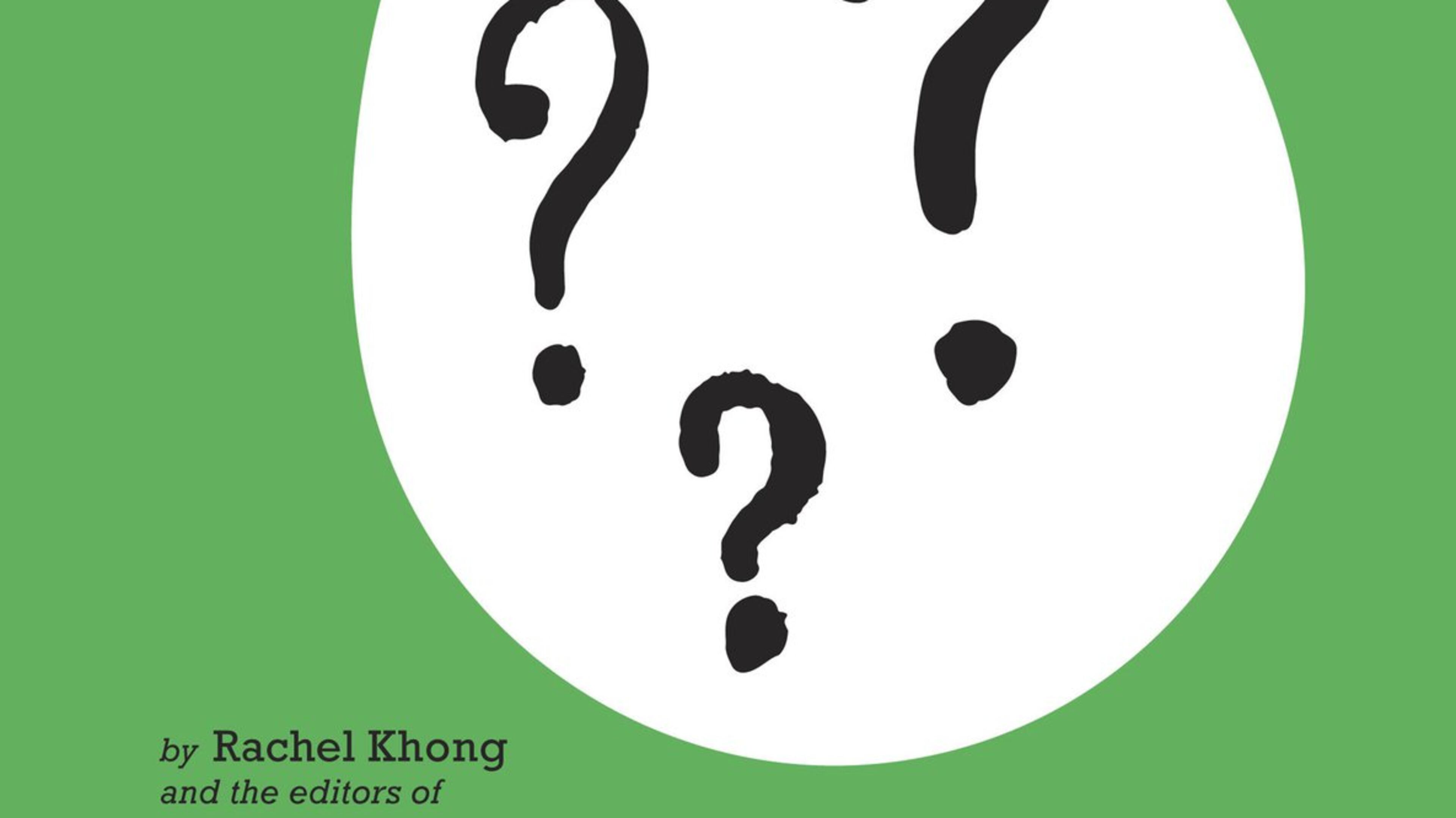 “All About Eggs” cookbook by Rachel Khong and the editors of Lucky Peach. (Penguin Random House)