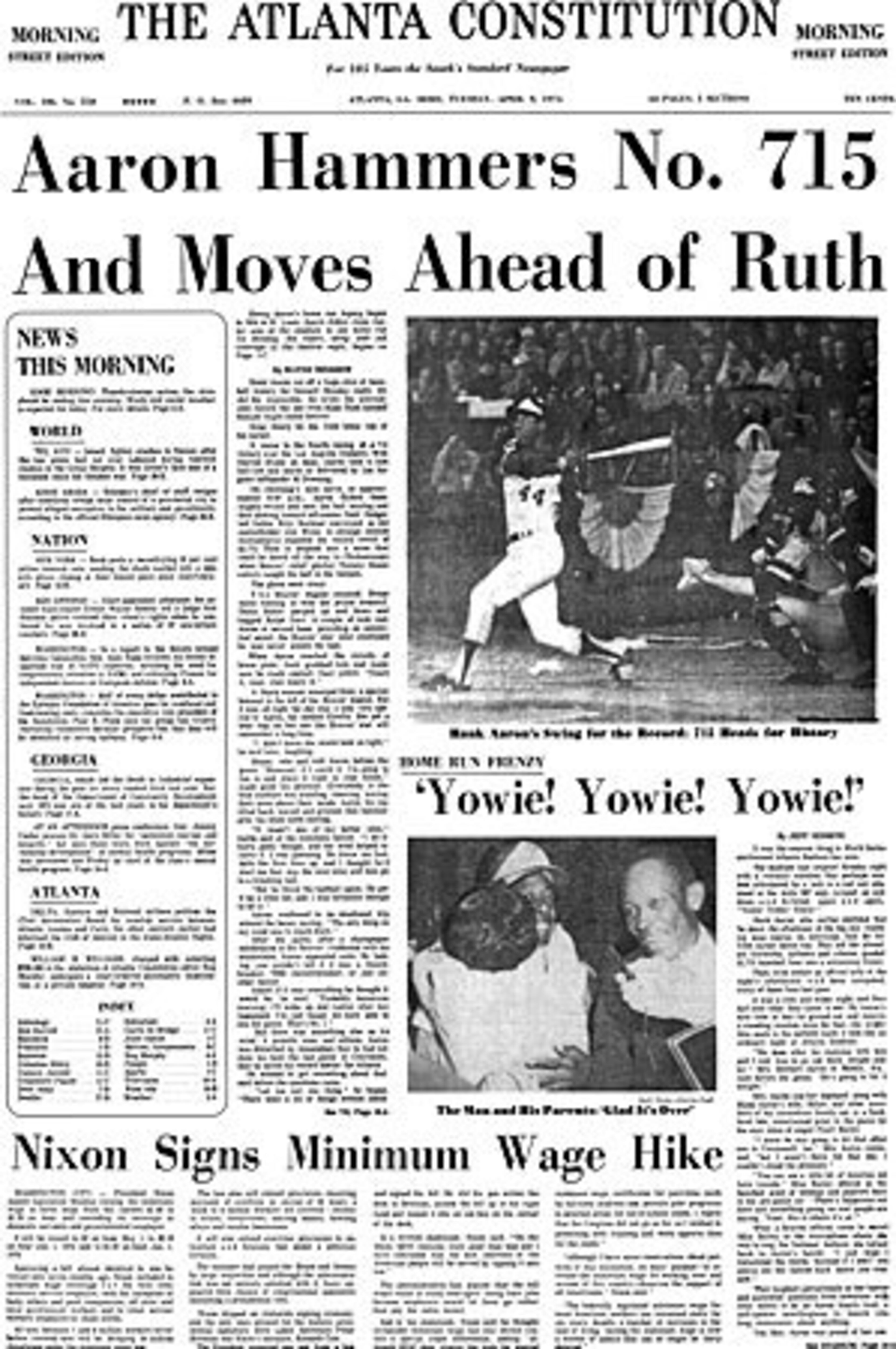 OK ... enough with what highlights didn't make the cut, and on to Terence Moore's top 5 highlights in the history of the state. No. 5: Front page of Atlanta Constitution on April 10, 1974. With the whole world watching, Hank Aaron blasted his 715th home run over the left-field fence at Altanta-Fulton County Stadium.