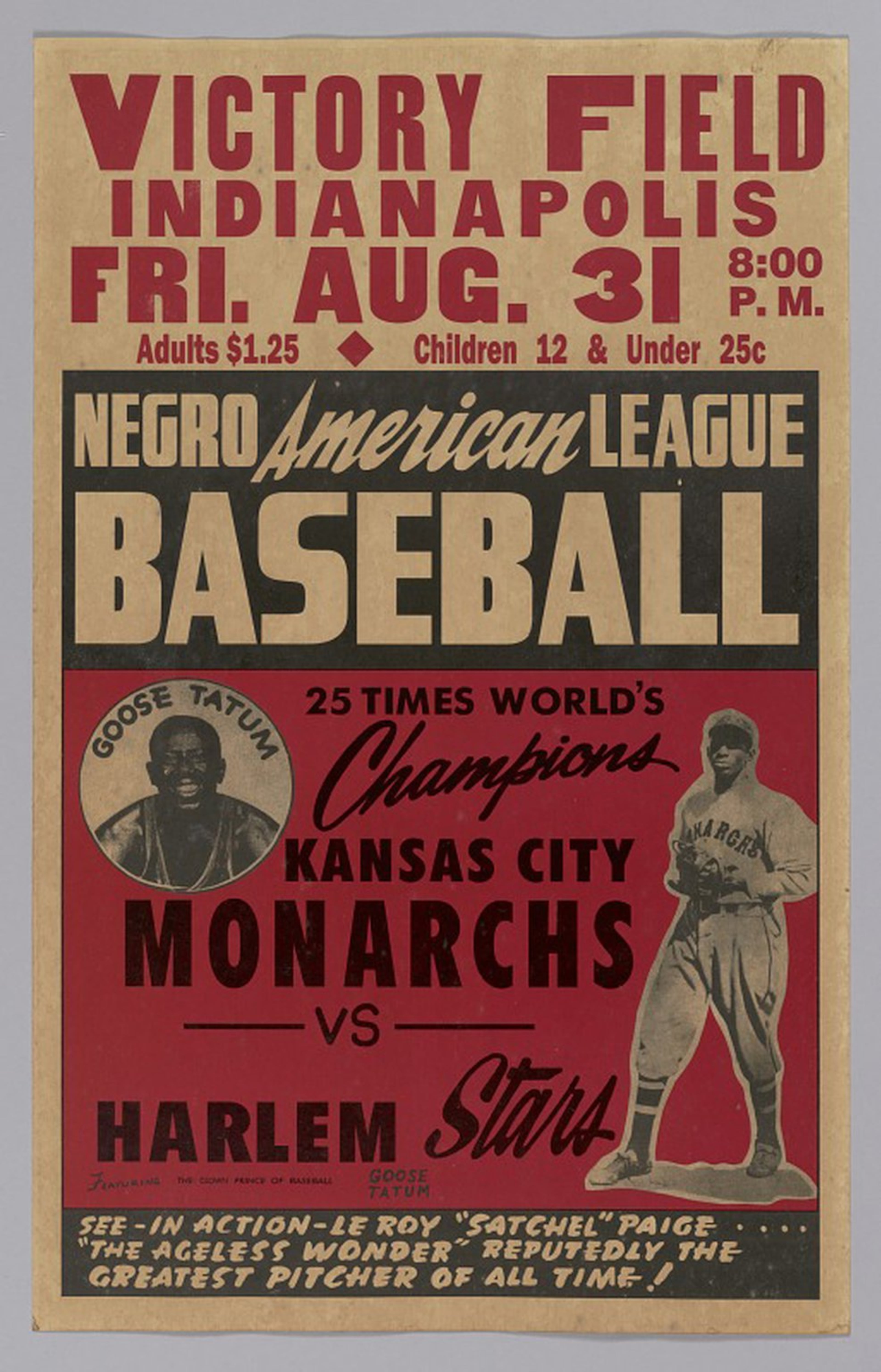 A Negro American League baseball poster from 1945 featuring Satchel Paige and Goose Tatum. (Collection of the Smithsonian National Museum of African American History and Culture)