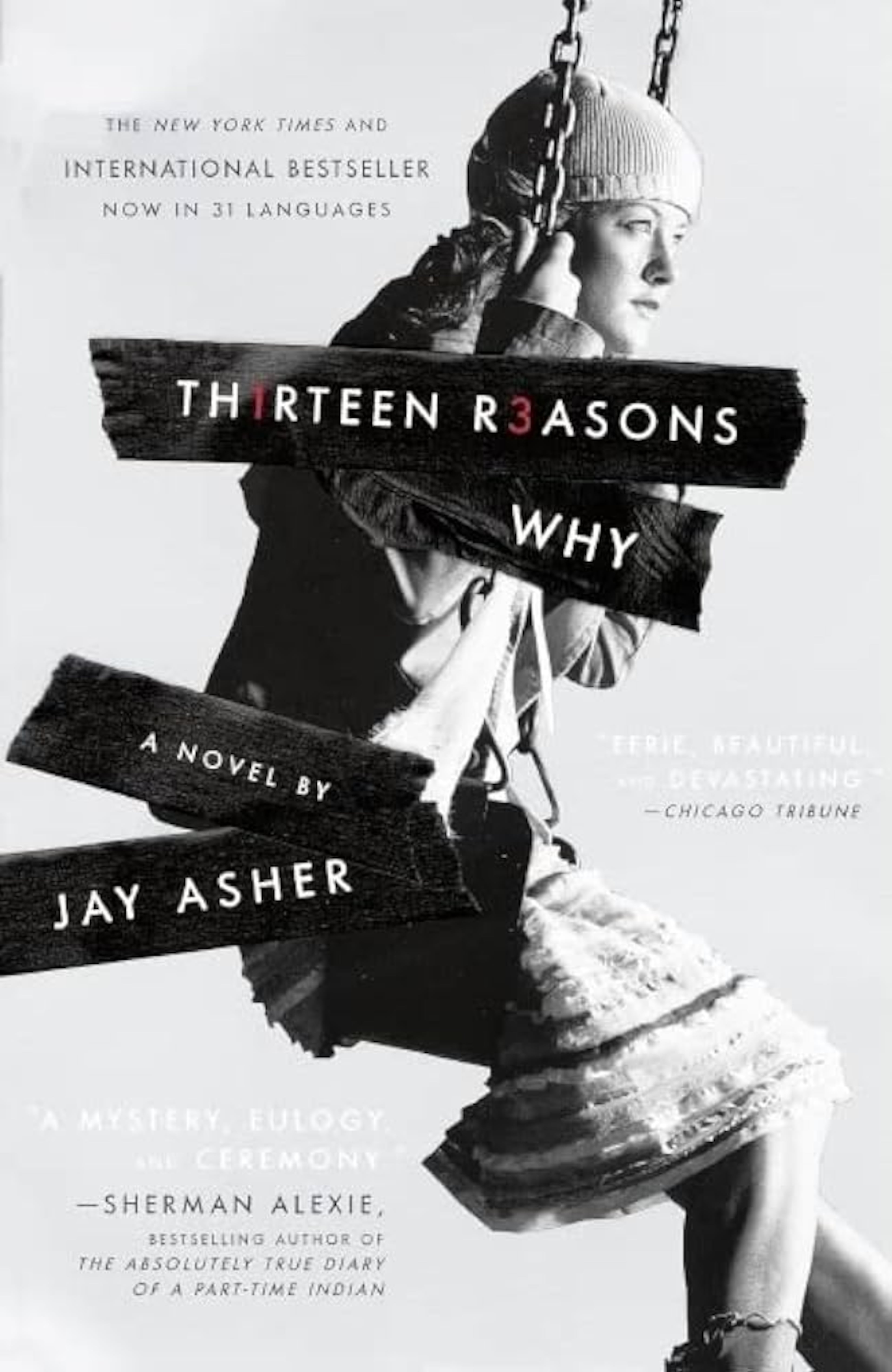 "Thirteen Reasons Why” by Jay Asher