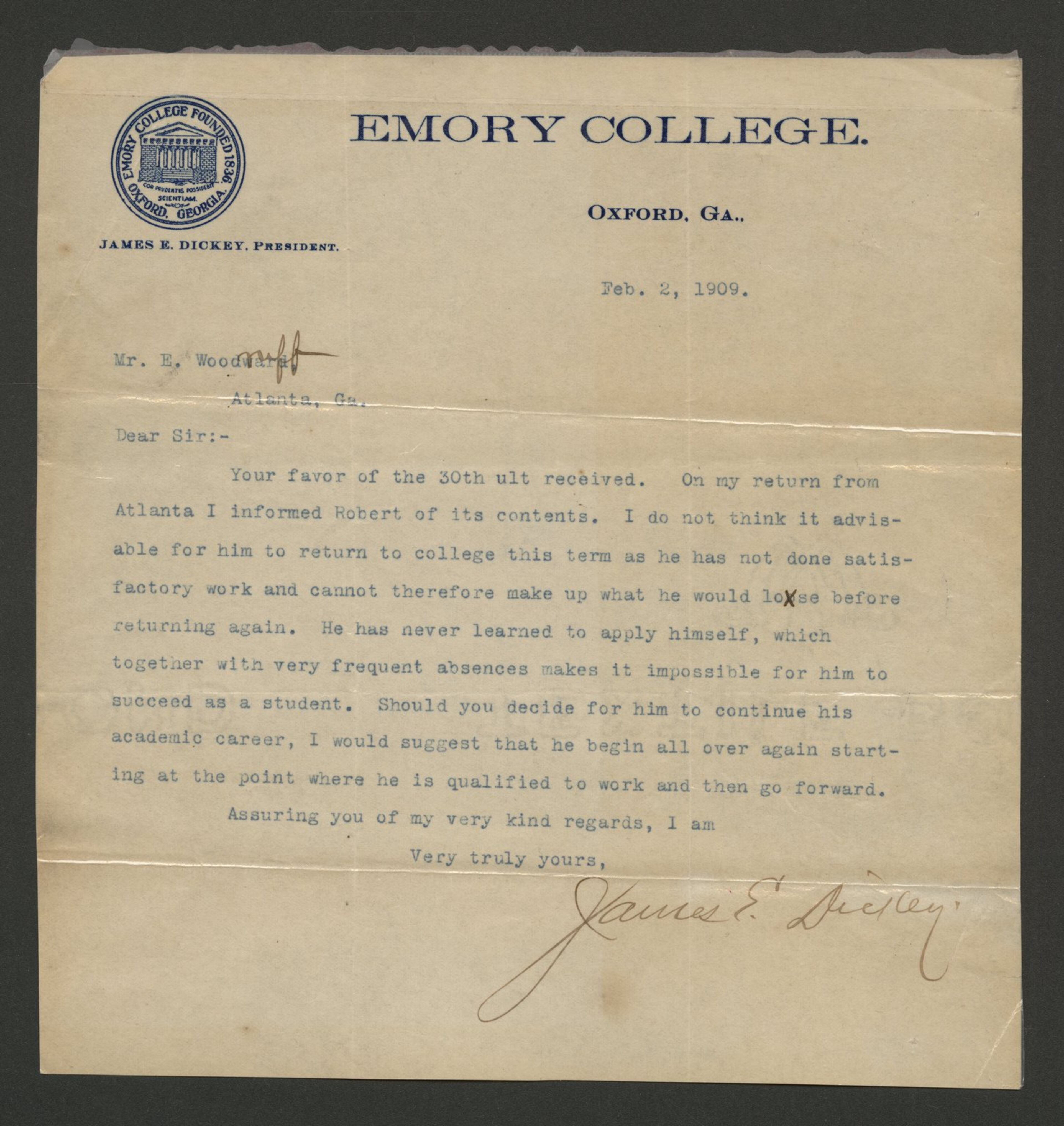 The Emory College president wrote this letter to the family of Robert W. Woodruff in 1909 suggesting Woodruff not return as a student. “He has never learned to apply himself, which together with his frequent absences makes it impossible for him to succeed as a student,” the letter said.