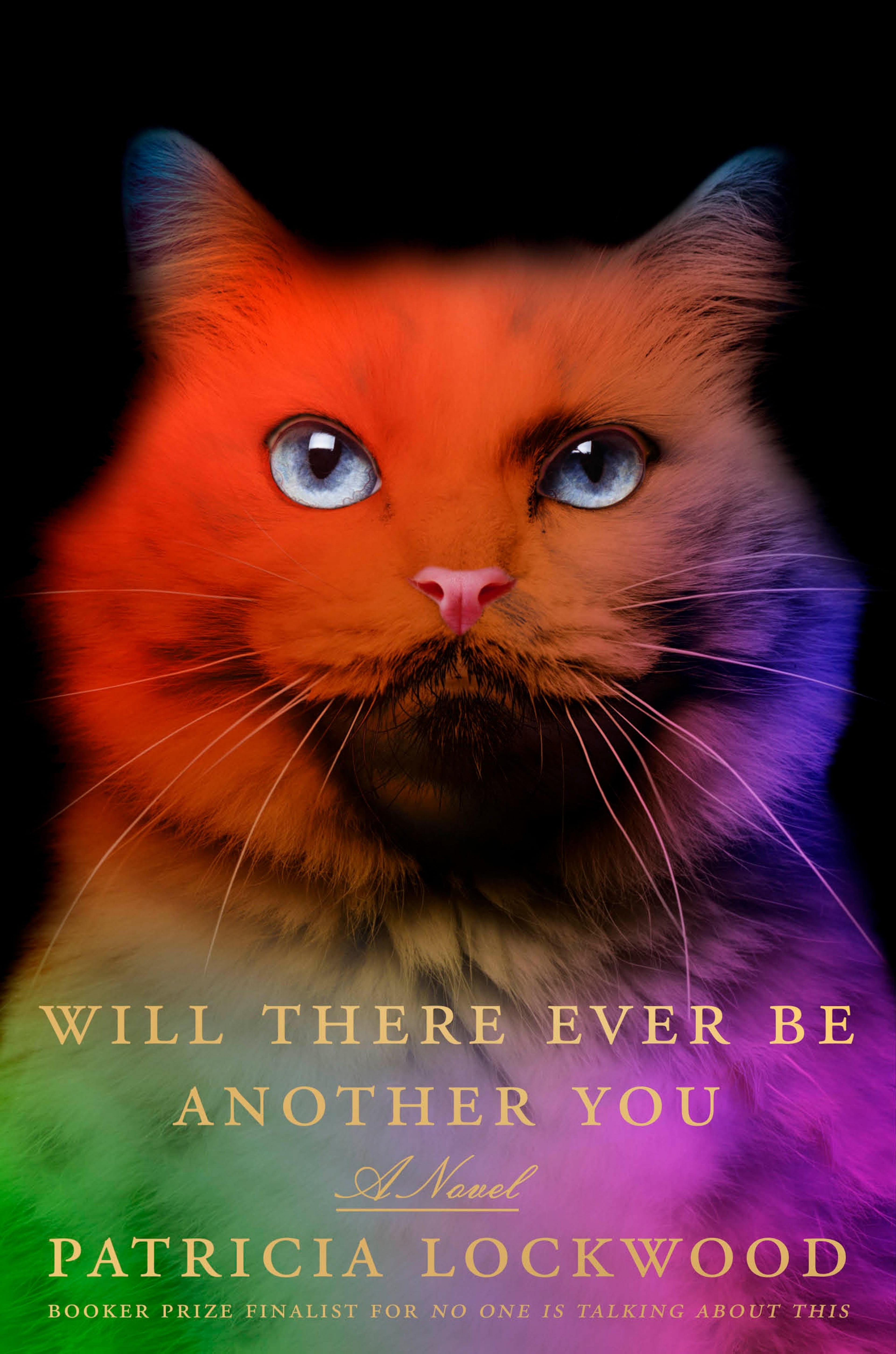 "Will There Ever Be Another You" by Patricia Lockwood. (Courtesy of Riverhead Books)