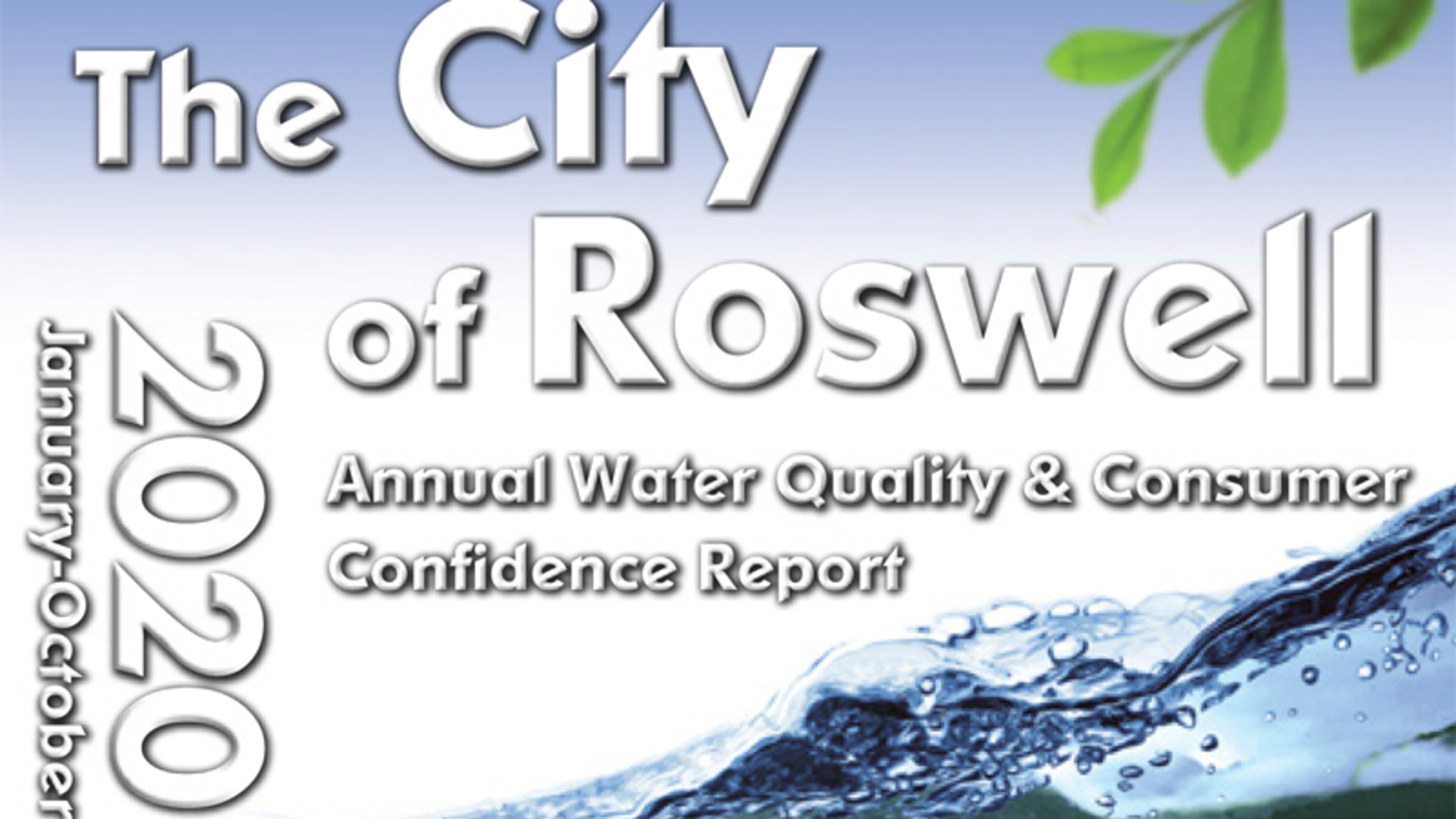 Roswell's water is safe to drink, the city assures residents in its 2020 Consumer Confidence Report on water quality.