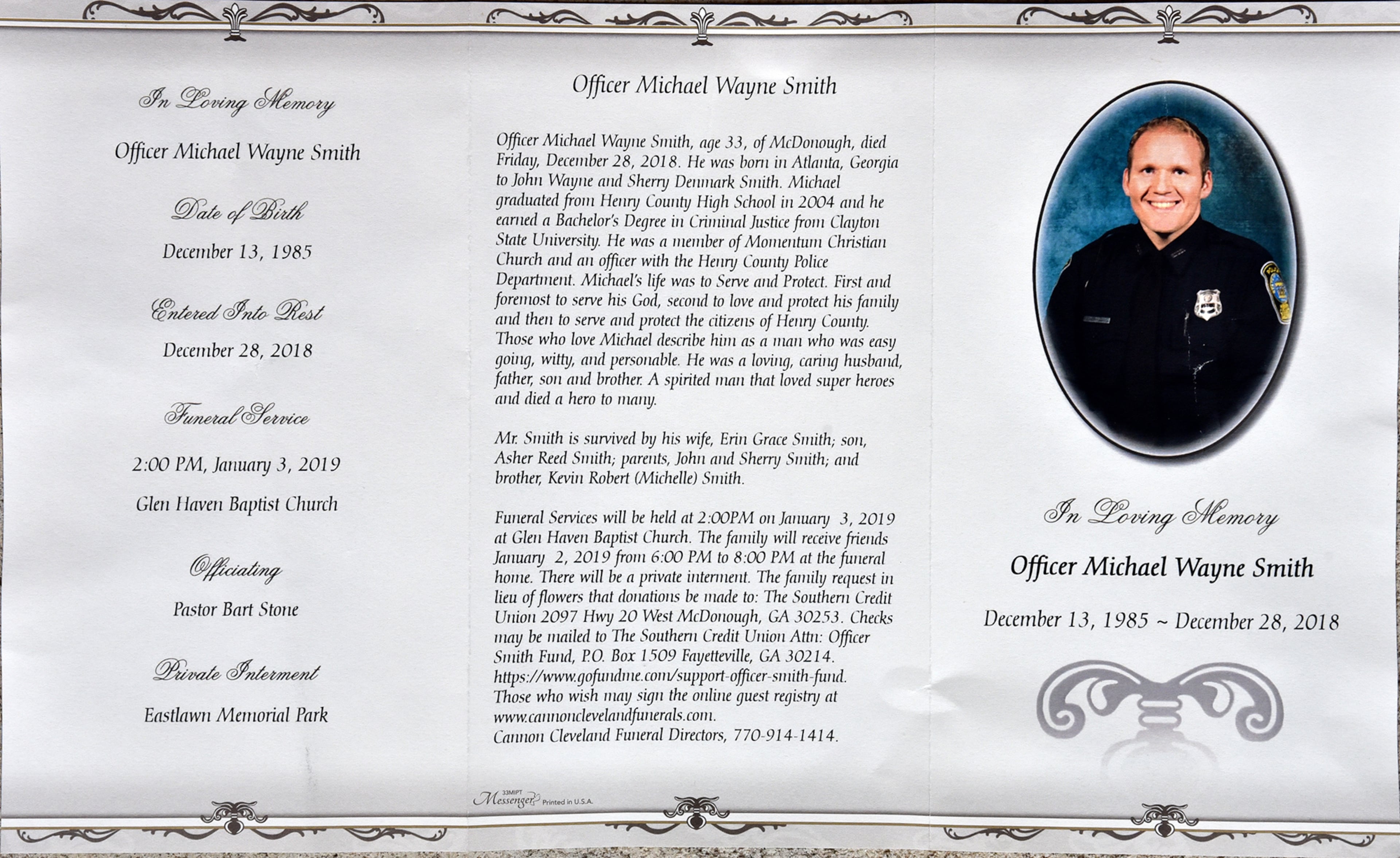 January 3, 2019 McDonough - Funeral program of Henry County police Officer Michael Smith at Glen Haven Baptist Church in McDonough on Thursday, January 3, 2019. Officer Michael Smith died at 4:30 a.m. at Piedmont Atlanta Hospital due to complications from a gunshot wound he sustained Dec. 6, according to Henry County police. He was 33 years old. HYOSUB SHIN / HSHIN@AJC.COM